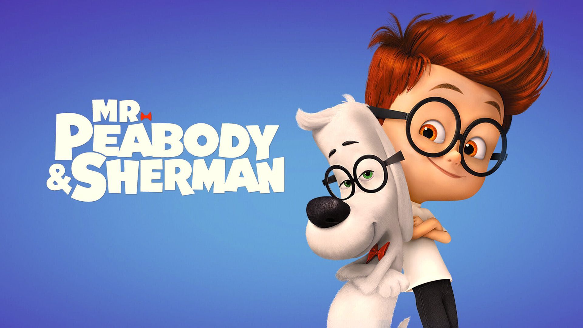 1920x1080 Watch Mr. Peabody and Sherman