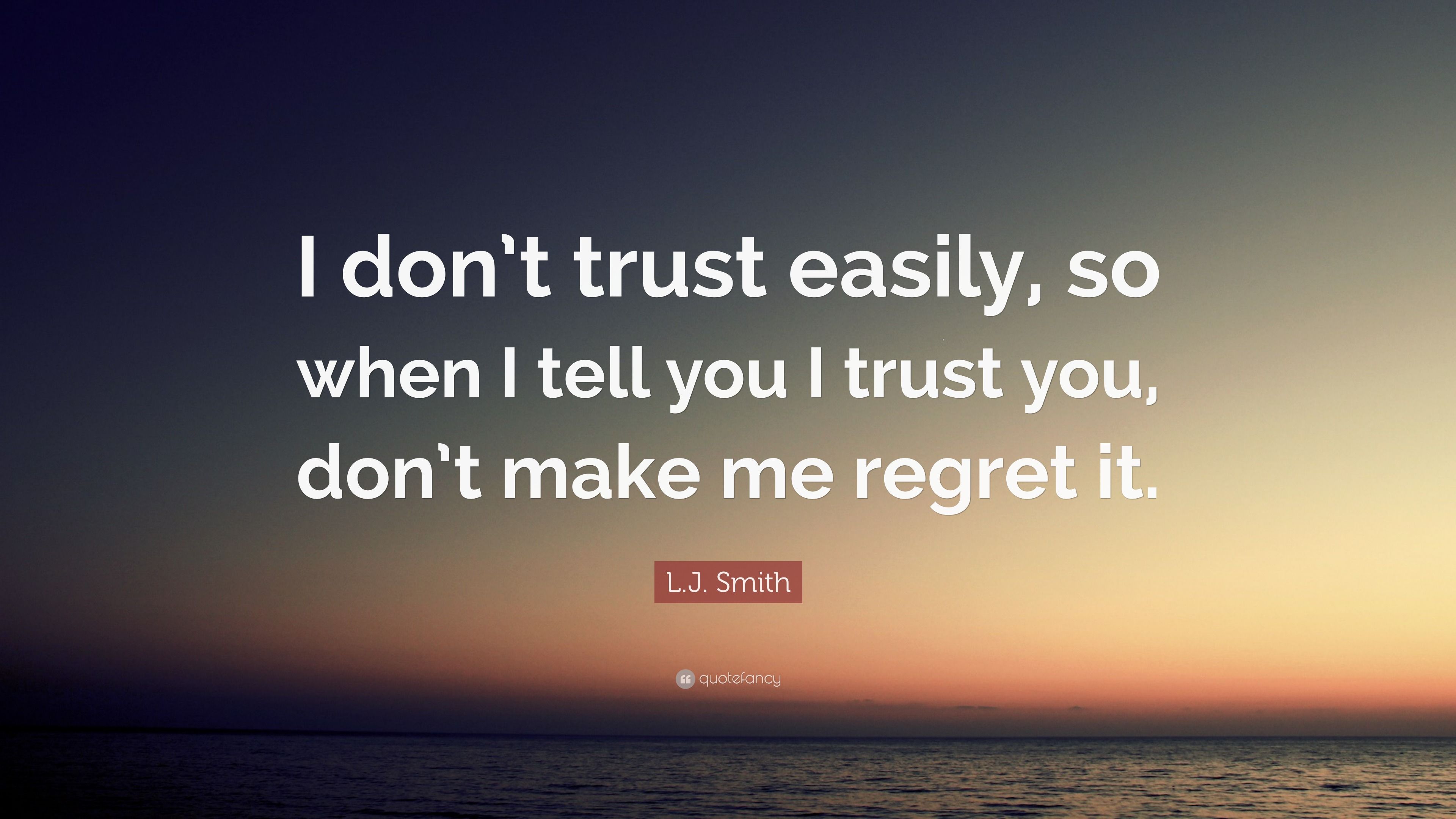 3840x2160 L.J. Smith Quote: “I don't trust easily