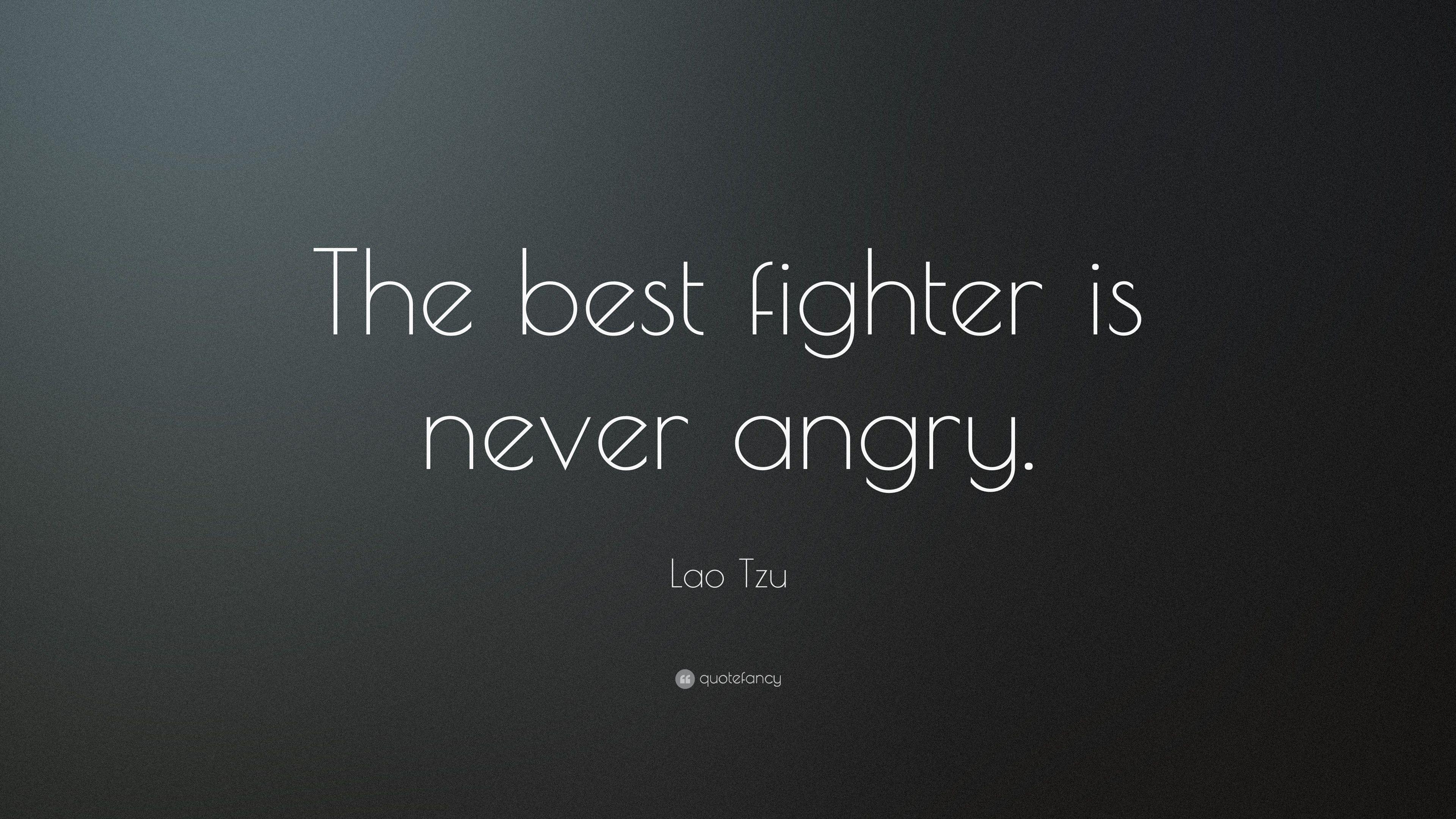 3840x2160 Lao Tzu Quote: “The best fighter is never angry.” 19