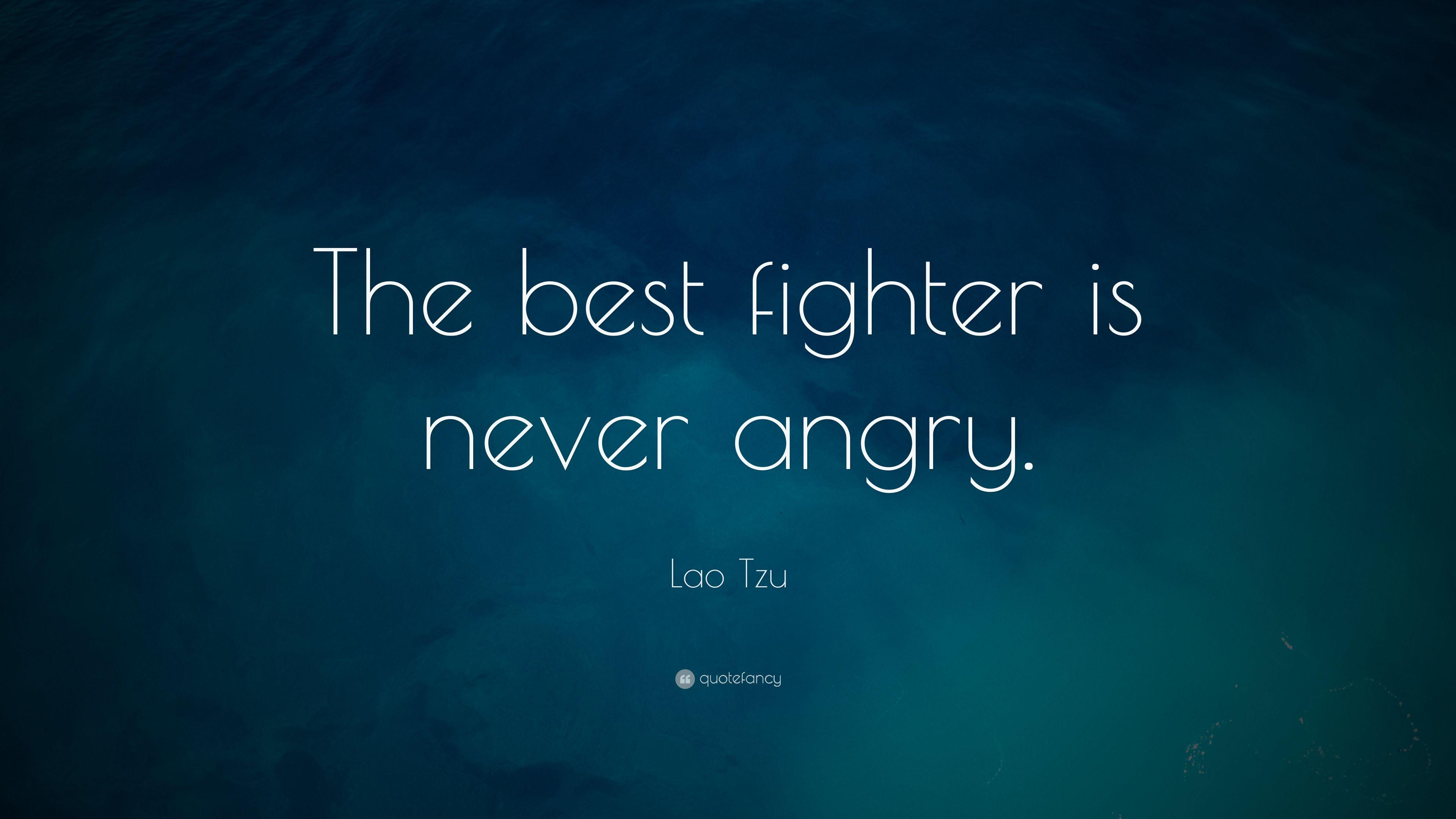 3840x2160 Lao Tzu Quote: “The best fighter is never angry.” 19