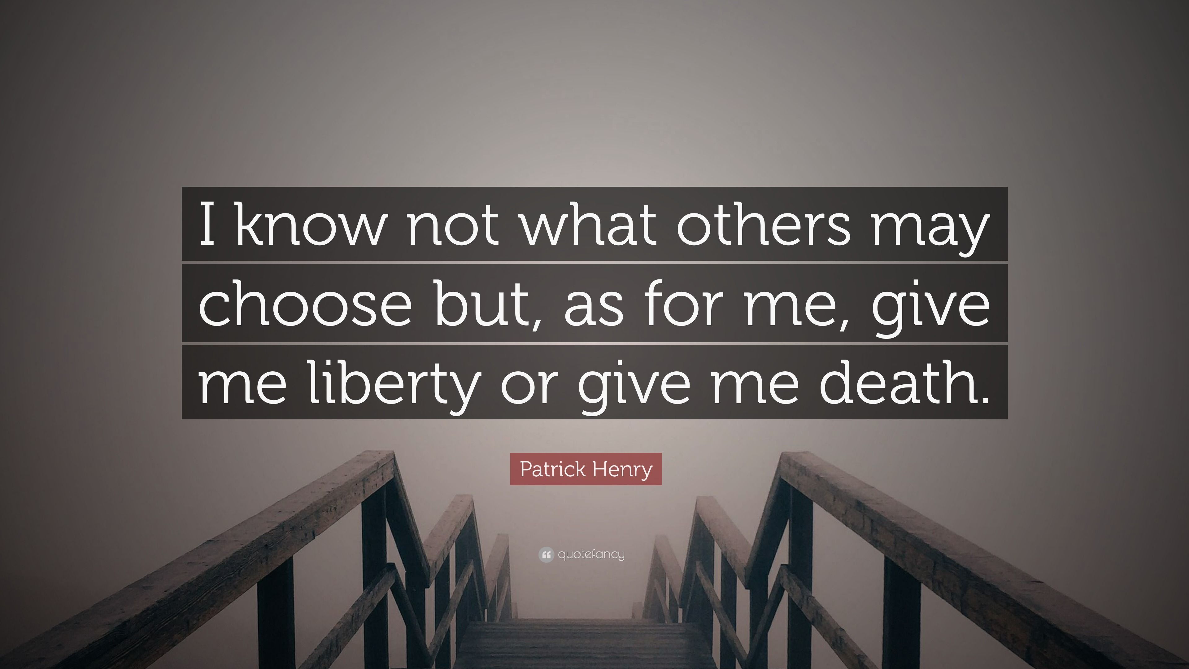 3840x2160 Patrick Henry Quote: “I know not what