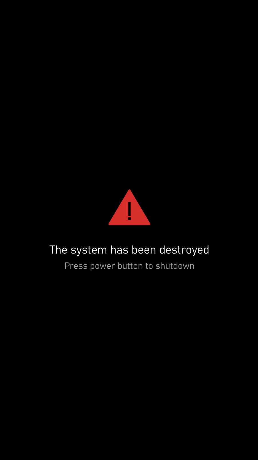 900x1600 System Destroyed