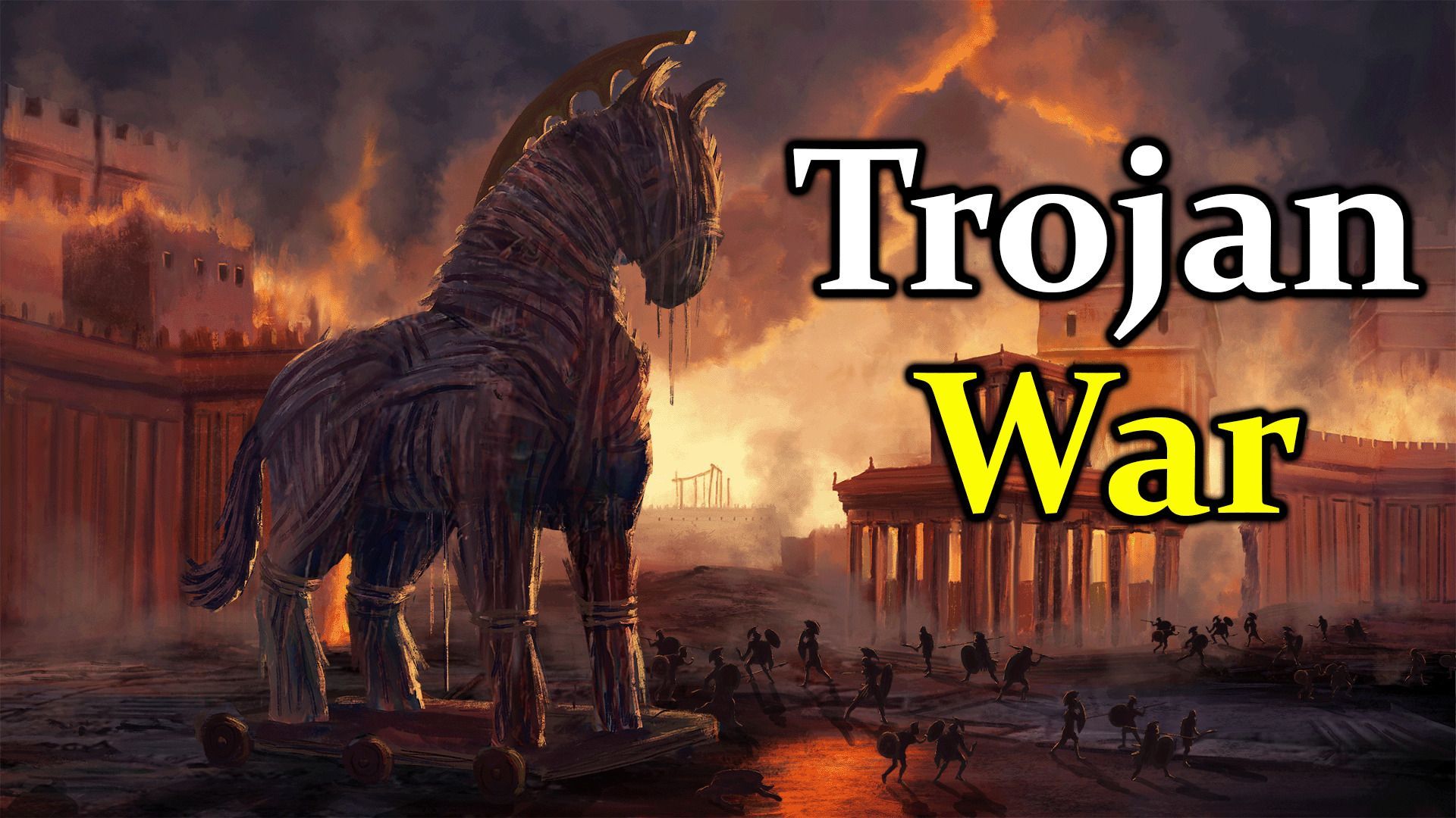 1920x1080 The Trojan War. The Story Behind