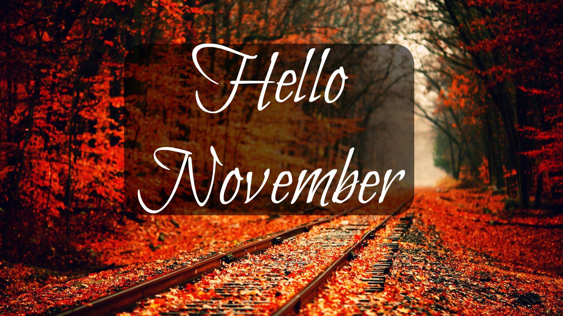 hello-november-computer-wallpapers-top-free-hello-november-computer-backgrounds-wallpaperaccess