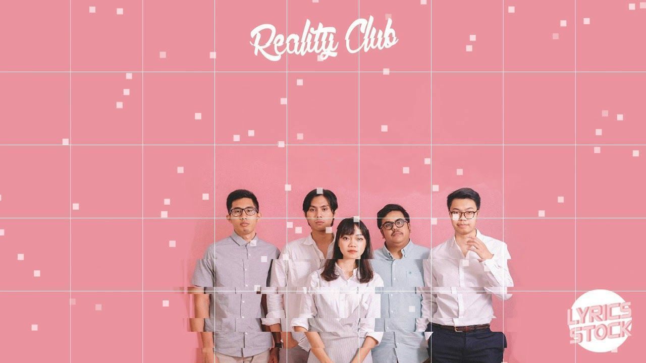 1280x720 Reality Club Lyrics
