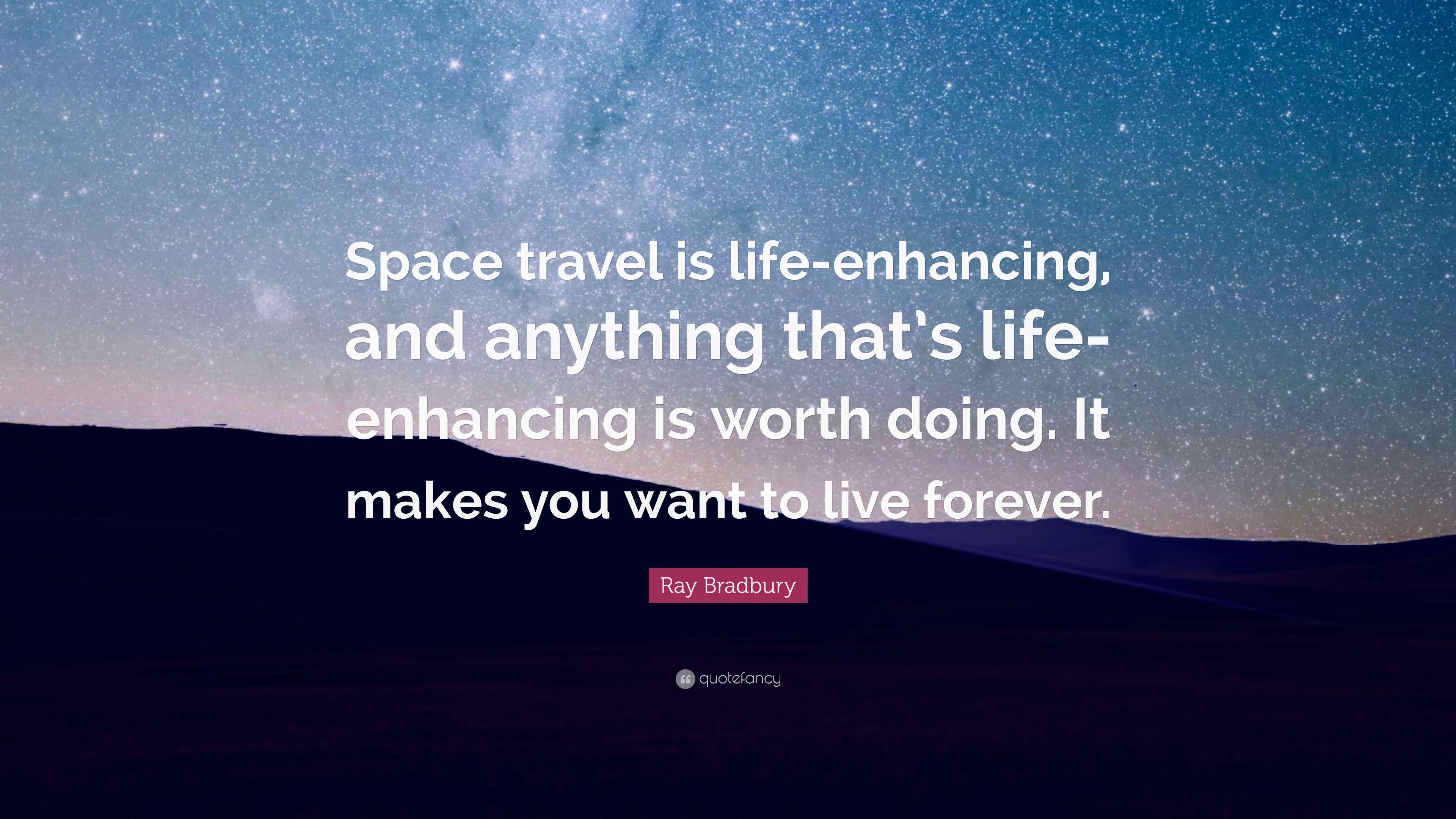 3840x2160 Ray Bradbury Quote: “Space Travel Is Life Enhancing