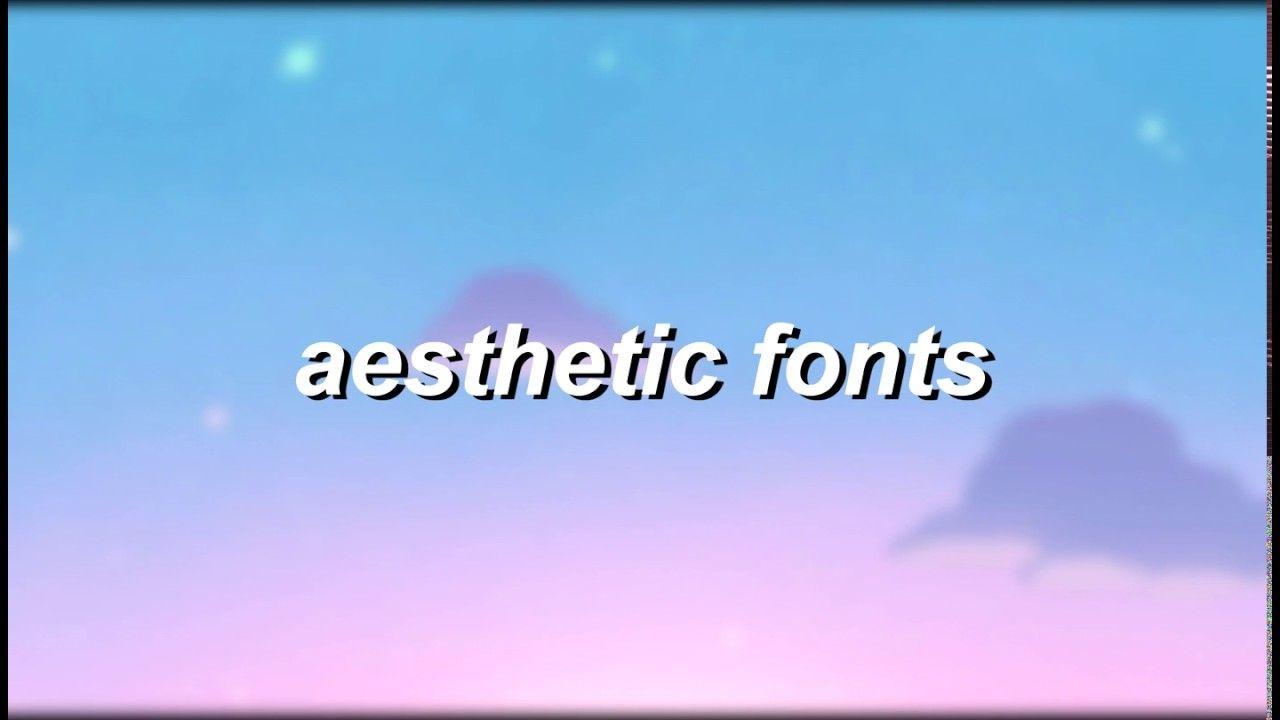 1280x720 the nicest aesthetic fonts to use