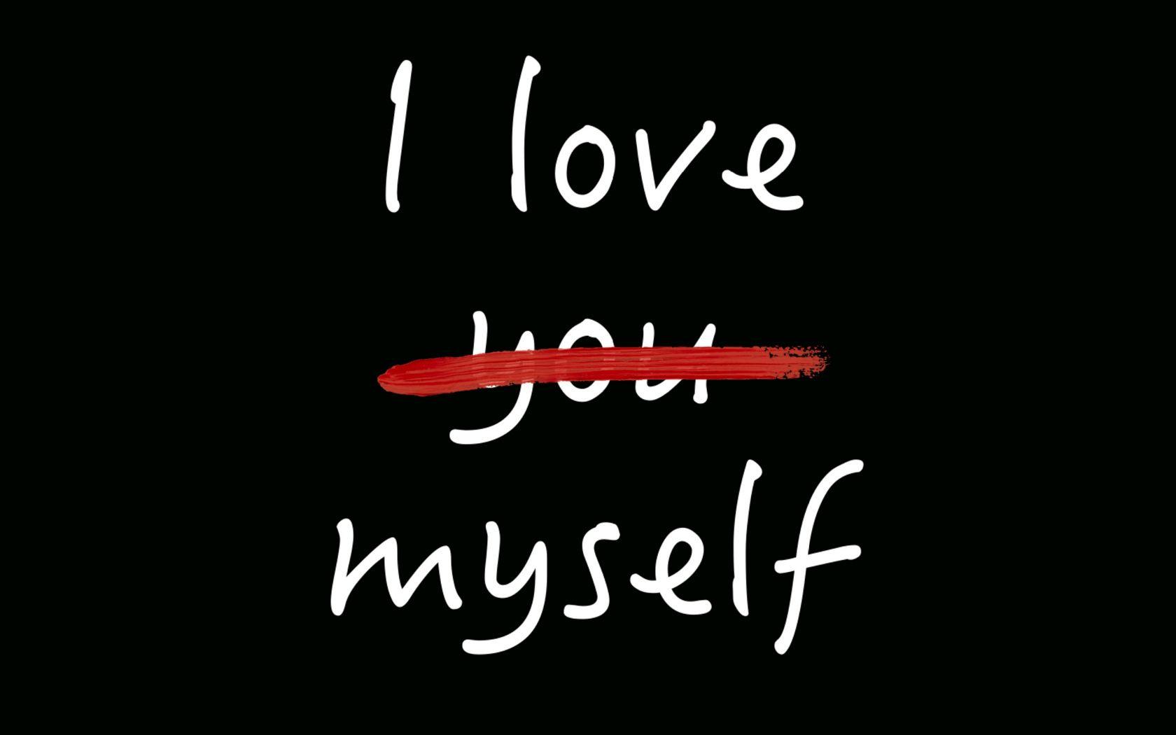 Love Myself Wallpapers Top Free Love Myself Backgrounds Wallpaperaccess