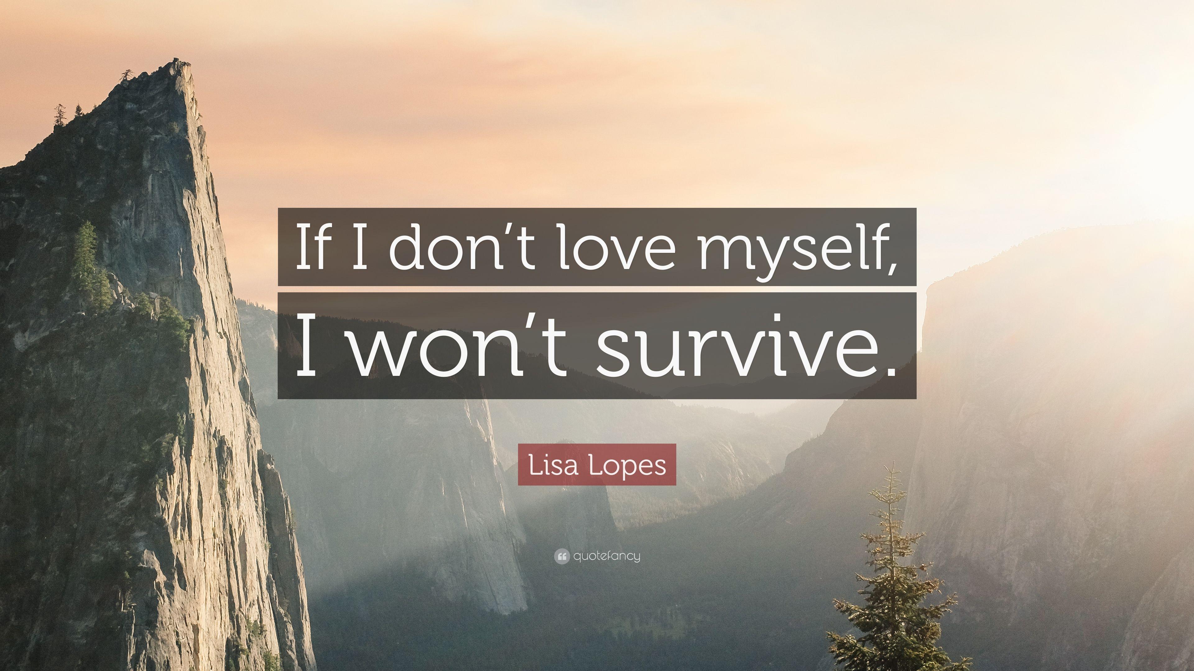3840x2160 Lisa Lopes Quote: “If I don't love myself, I won't survive