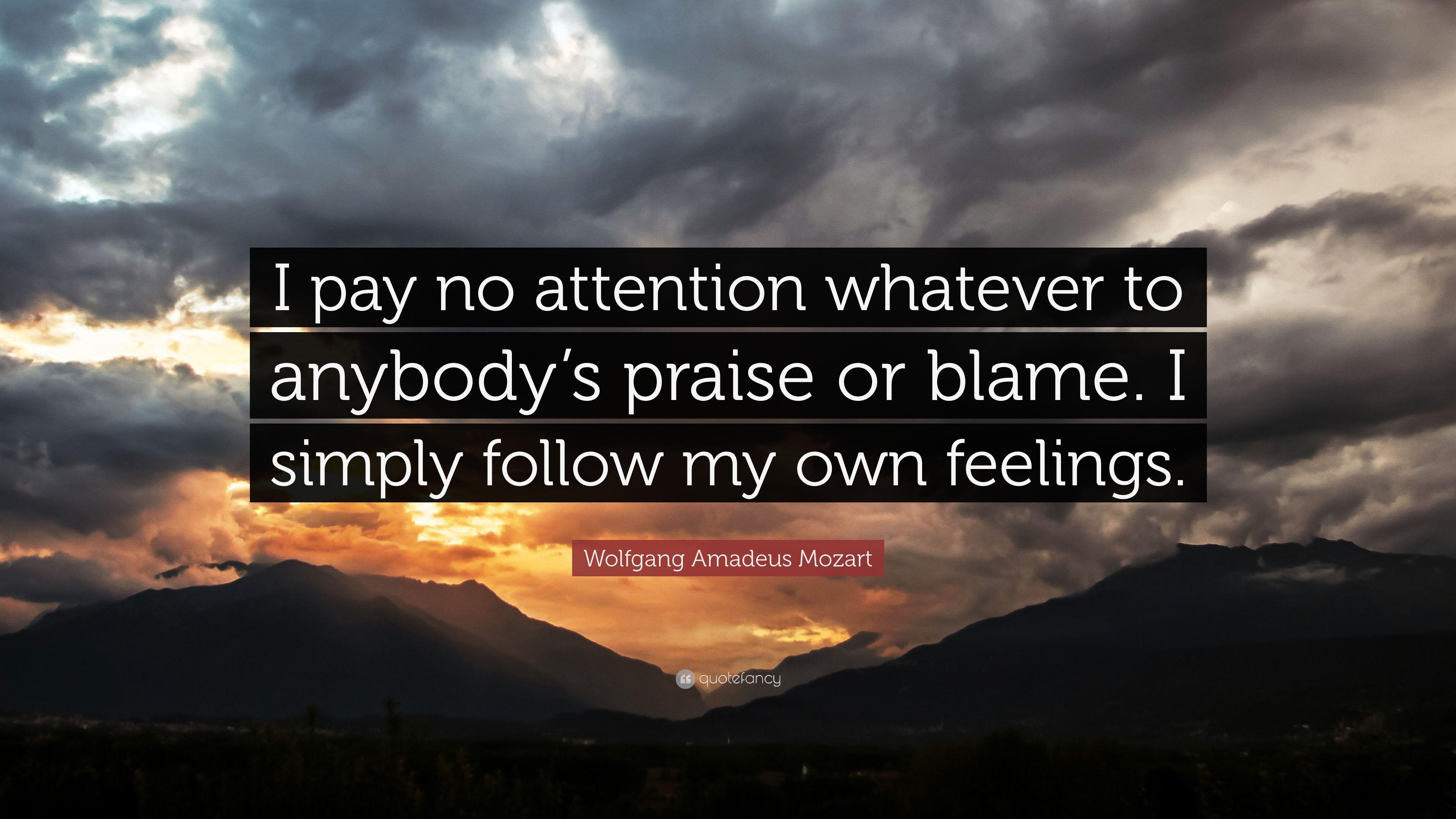 3840x2160 Wolfgang Amadeus Mozart Quote: “I pay no attention whatever