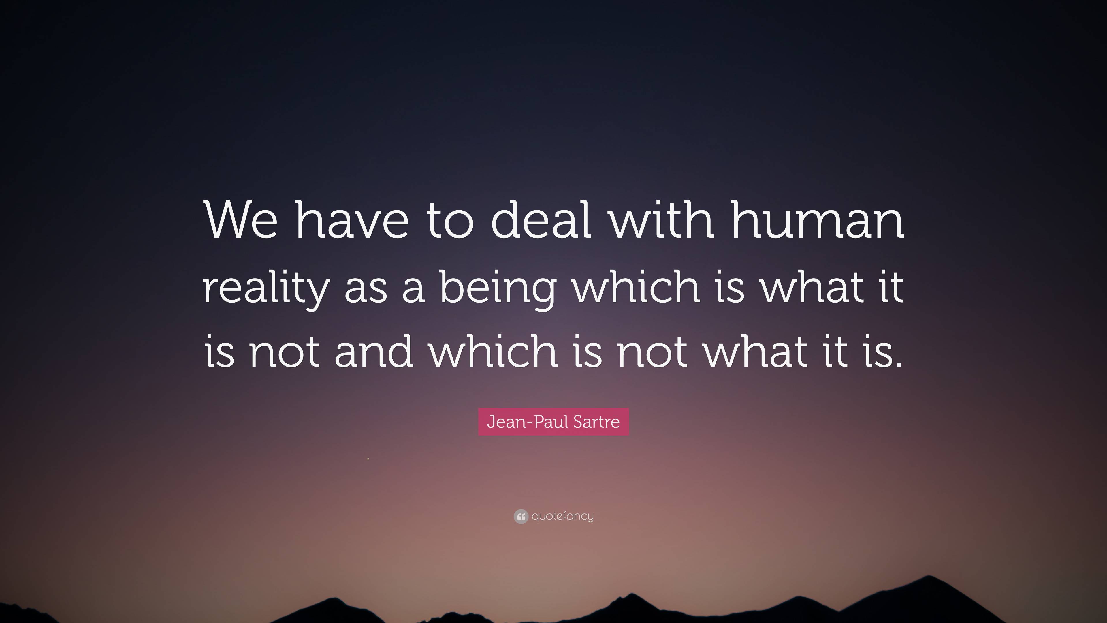 3840x2160 Jean Paul Sartre Quote: “We Have To