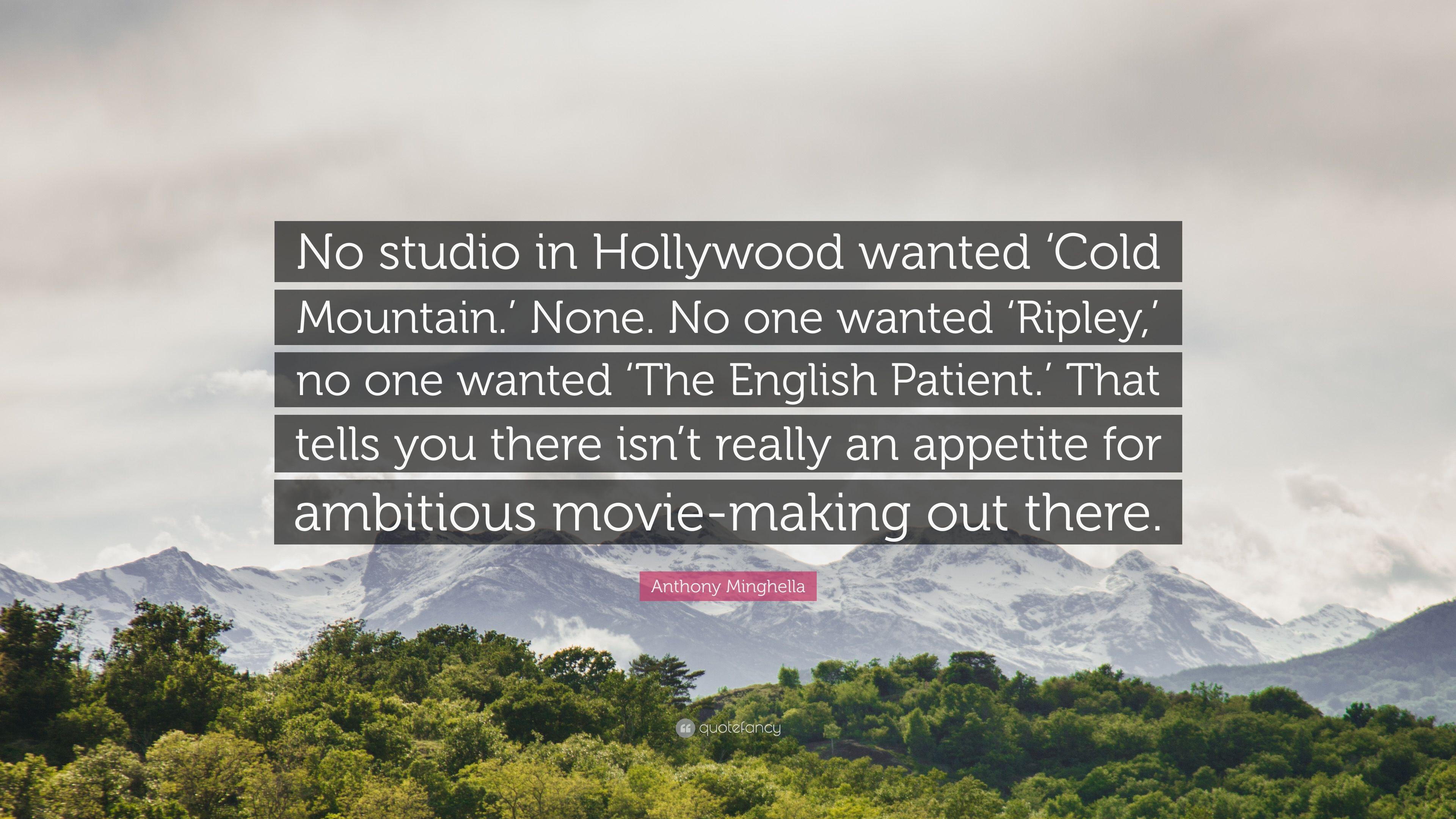 3840x2160 Anthony Minghella Quote: “No studio in Hollywood wanted
