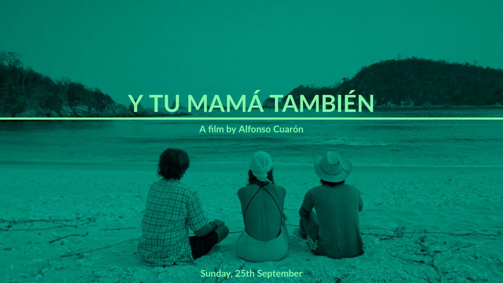 Y Tu Mama Tambien Full Movie Free Download 300mb Y Tu Mama Tambien Wallpapers - Top Free Y Tu Mama Tambien Backgrounds
