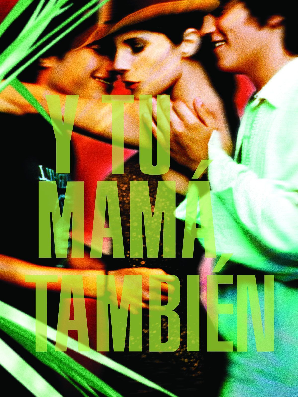 1200x1600 Watch Y Tu Mama Tambien English