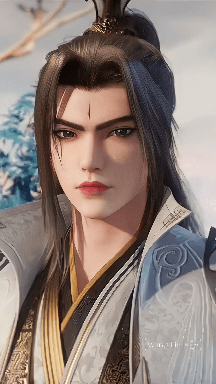 720x1280 WANG LIN (RENEGADE IMMORTAL XIAN NI)