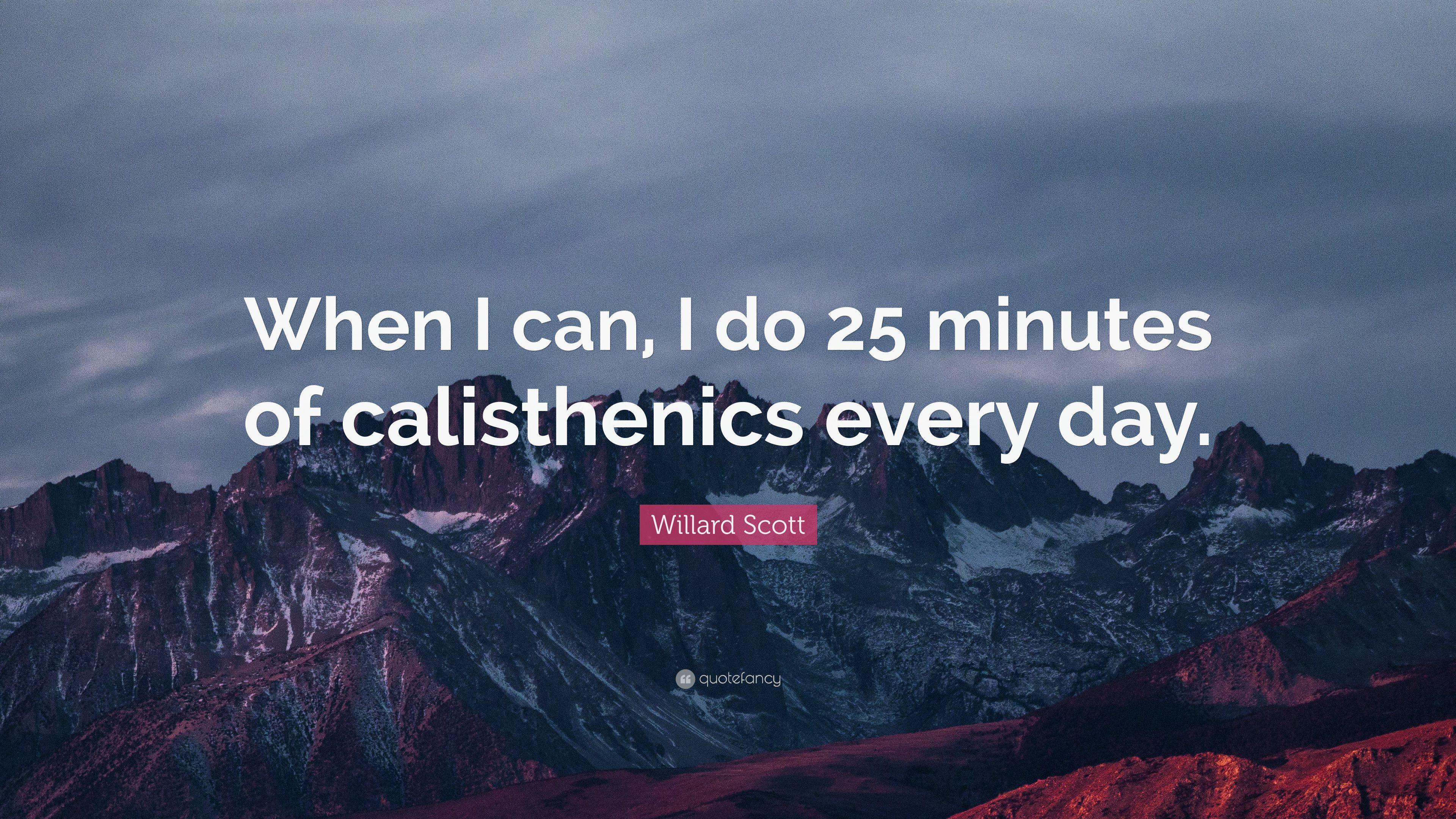 3840x2160 Willard Scott Quote: “When I can, I do 25 minutes