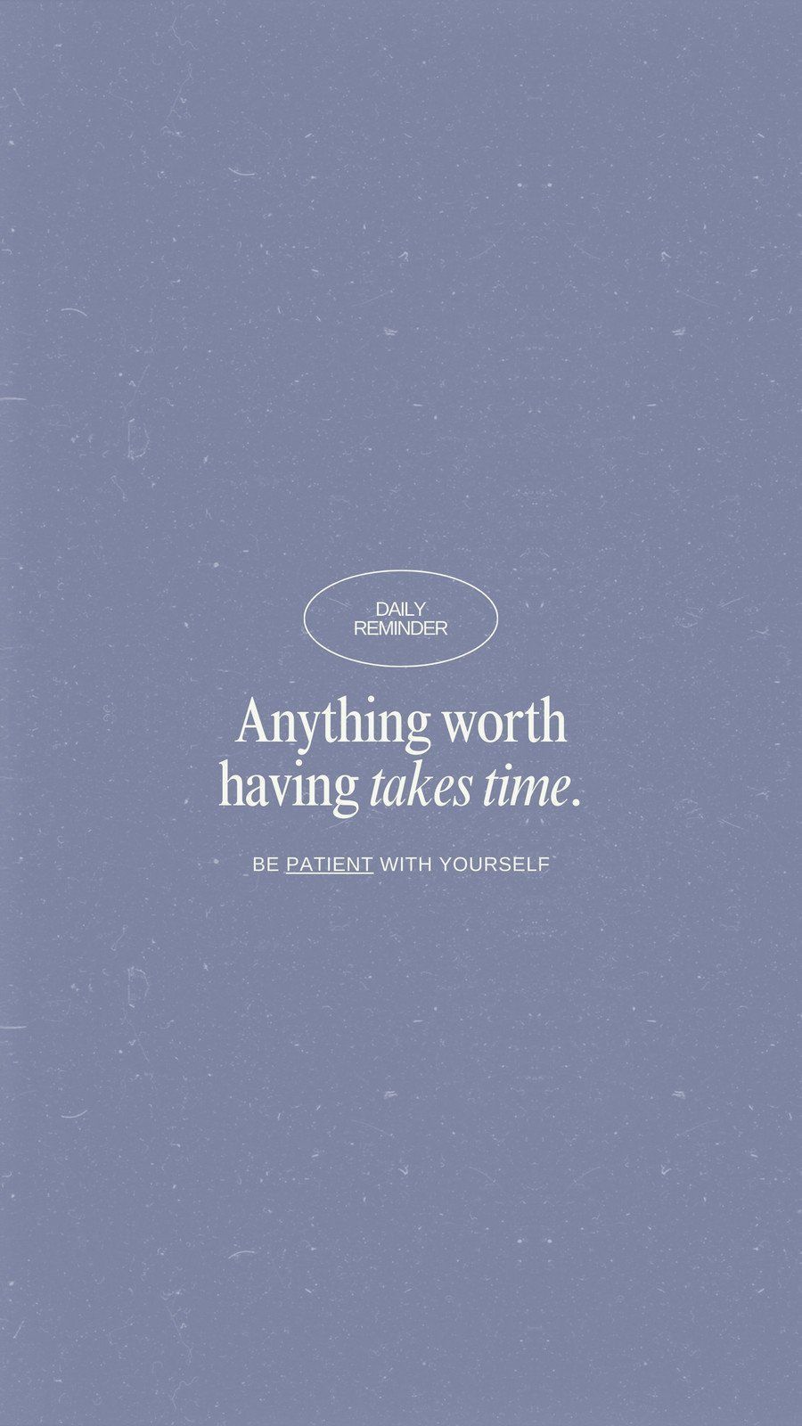 Be Patient Wallpapers - Top Free Be Patient Backgrounds - WallpaperAccess