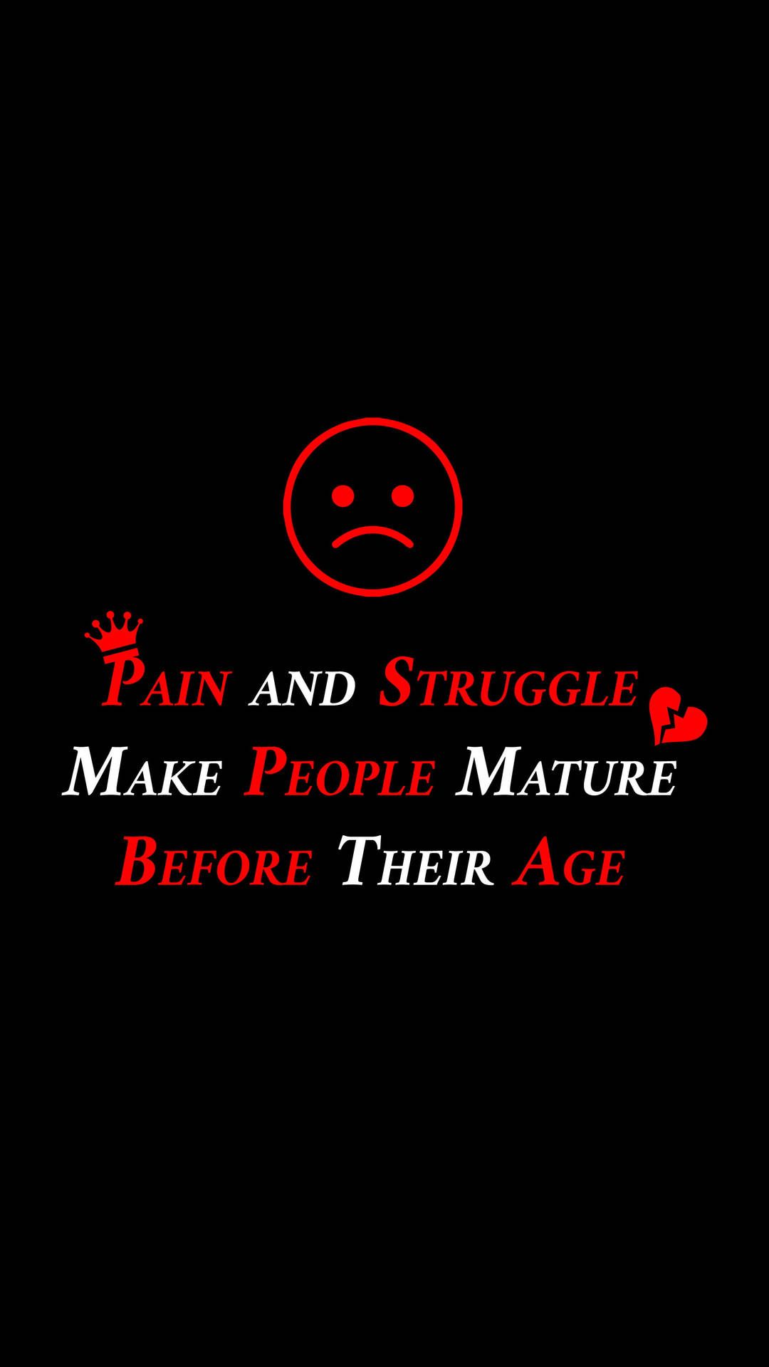 1080x1920 Inspirational Pain Quote Wallpaper