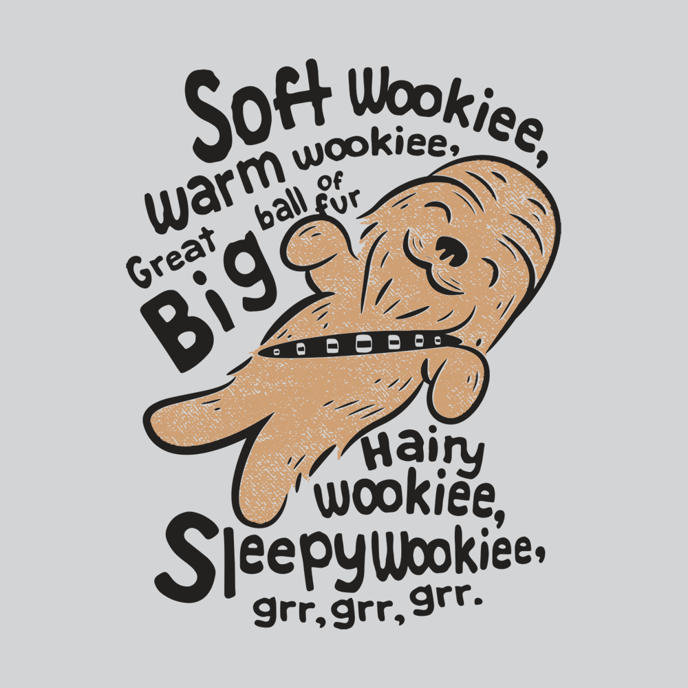 1000x1000 Soft Wookie, Warm Wookie T Shirt
