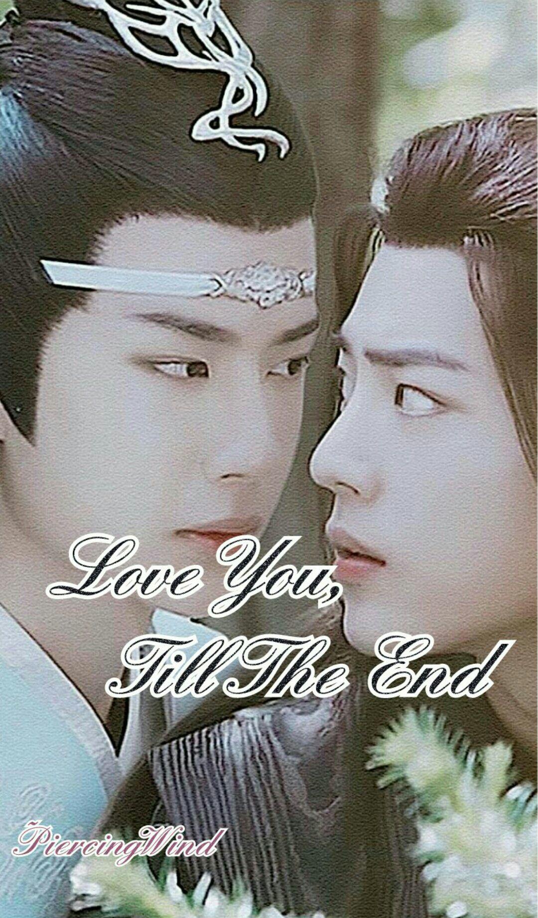 1080x1842 Love You, Till The End (FanFic)