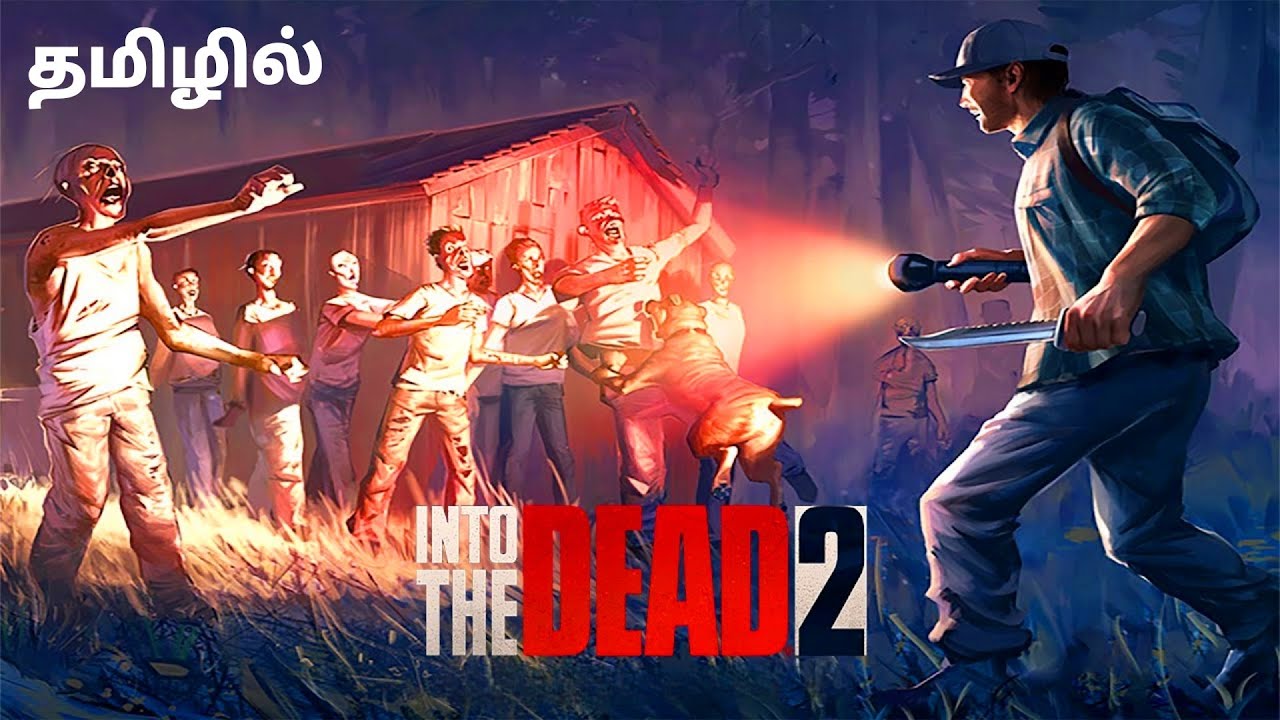 1280x720 Dead 2 Gameplay in Tamil