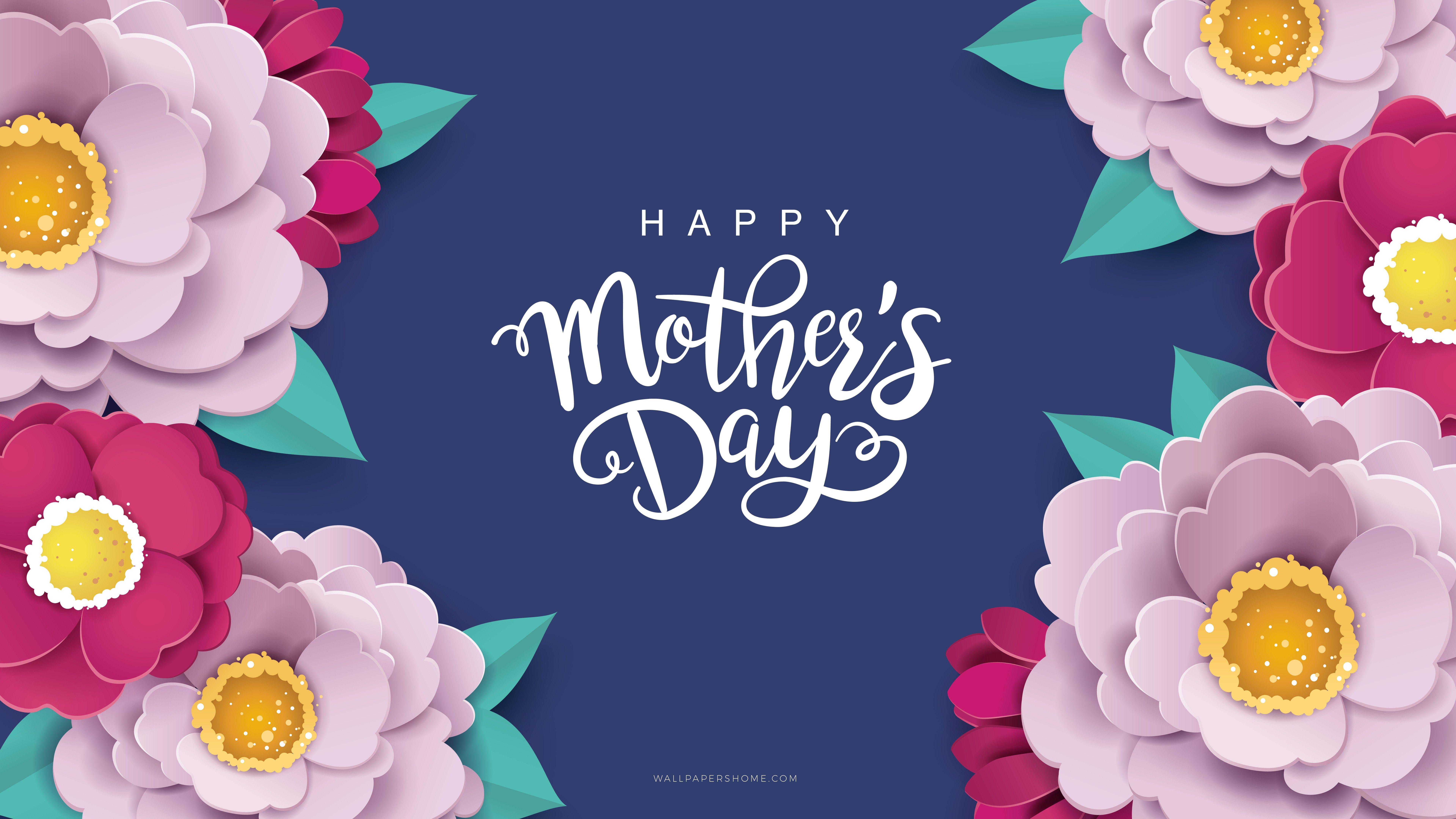 Happy Mother's Day Wallpapers Top Những Hình Ảnh Đẹp