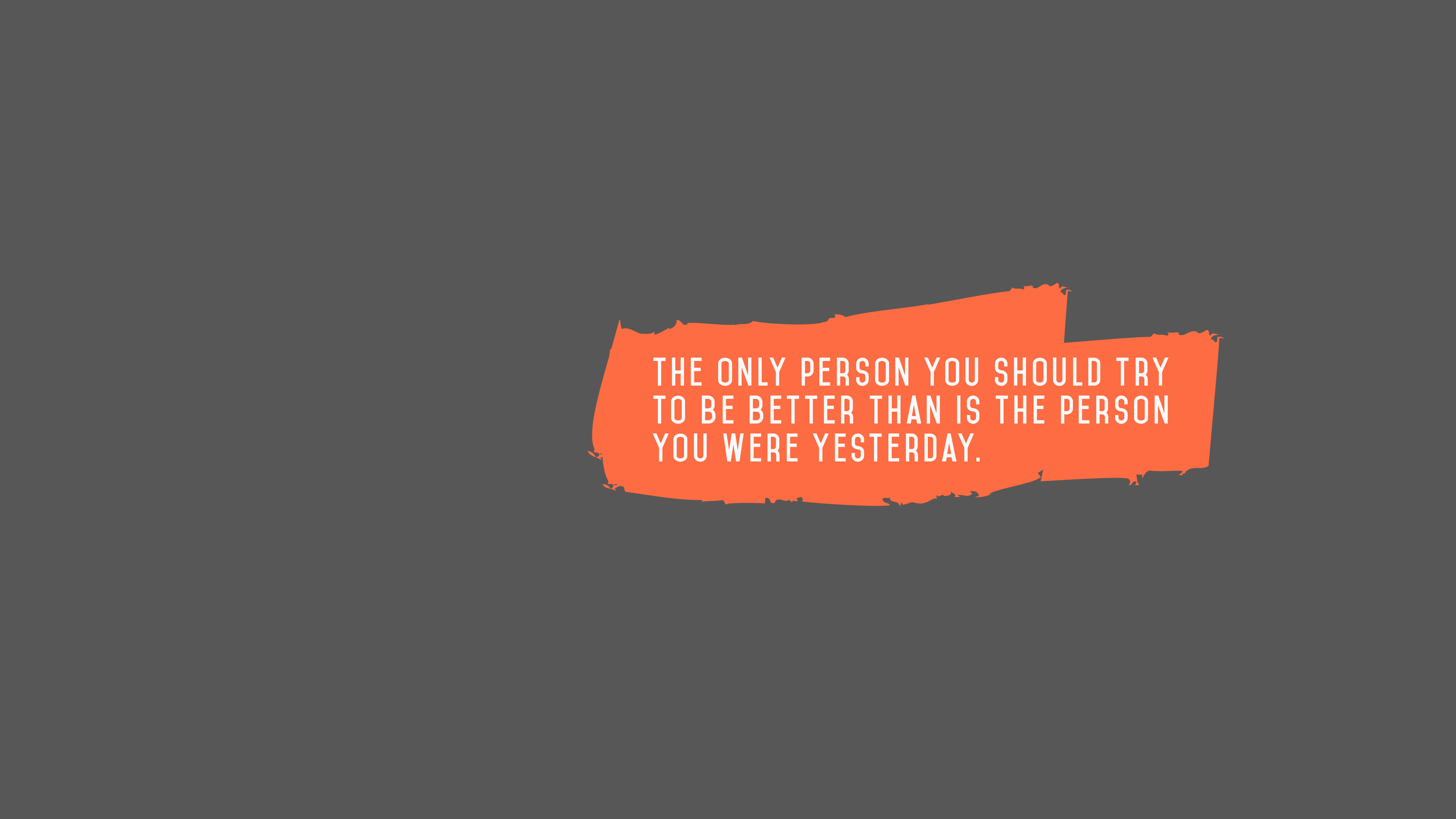 3840x2160 Be Better Than Yourself