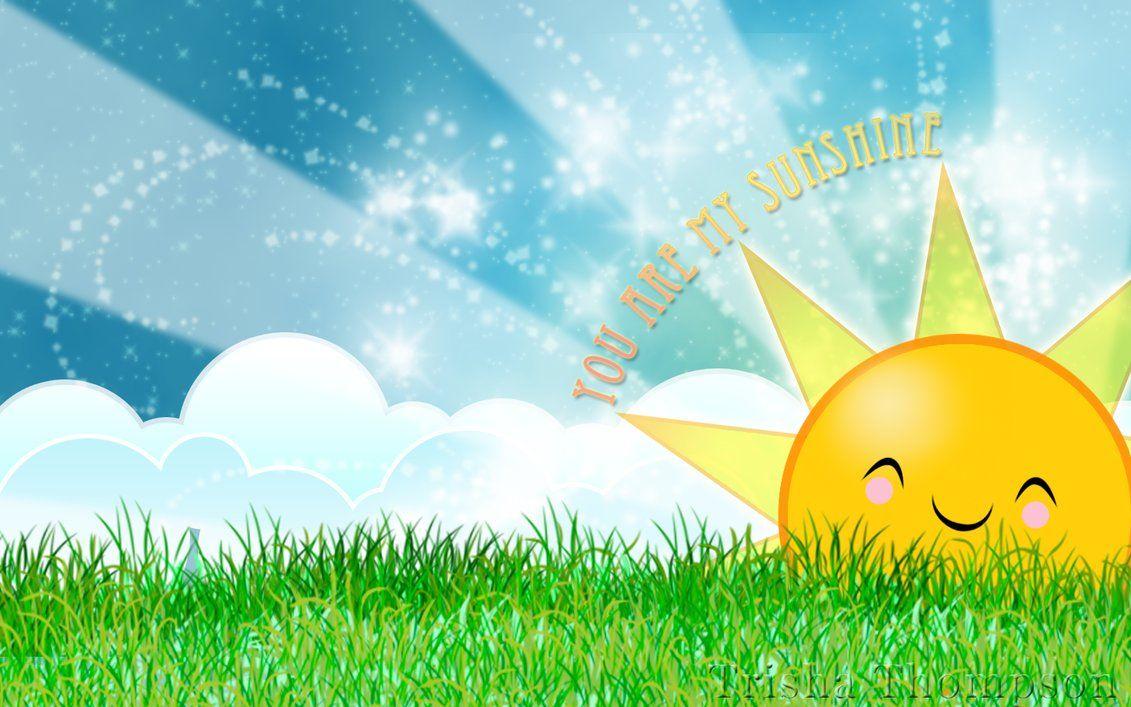 You Are My Sunshine Wallpapers - Top Free You Are My Sunshine