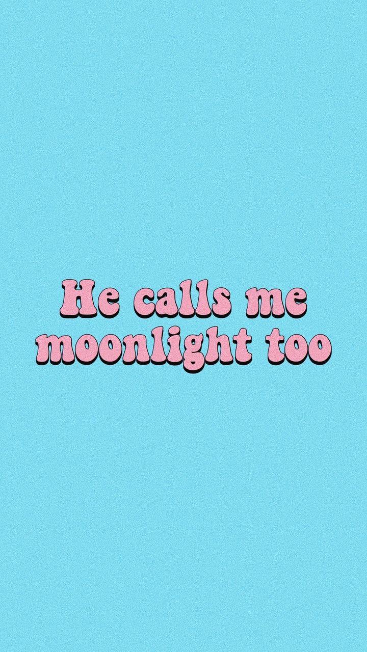 720x1280 He calls me moonlight too -Ariana Grande