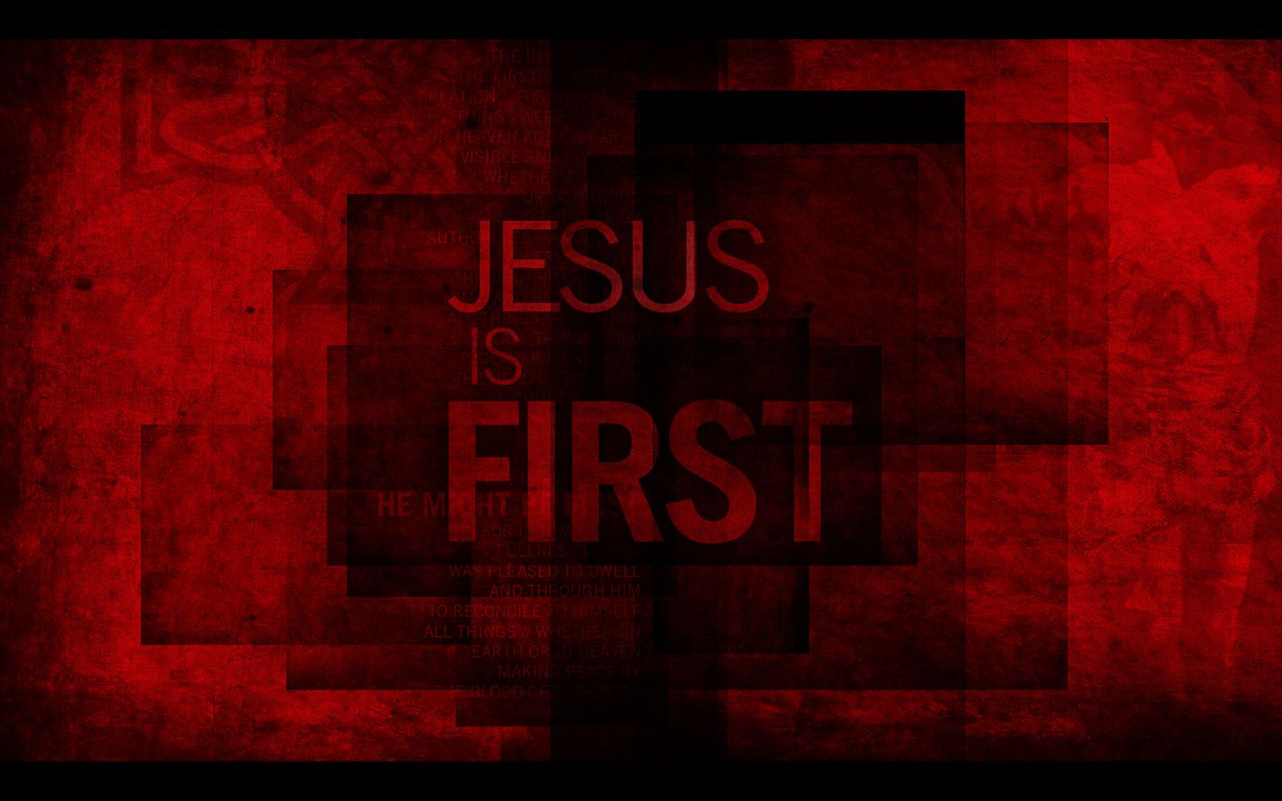 1440x900 Jesus is First. Wallpaper. Wawasee