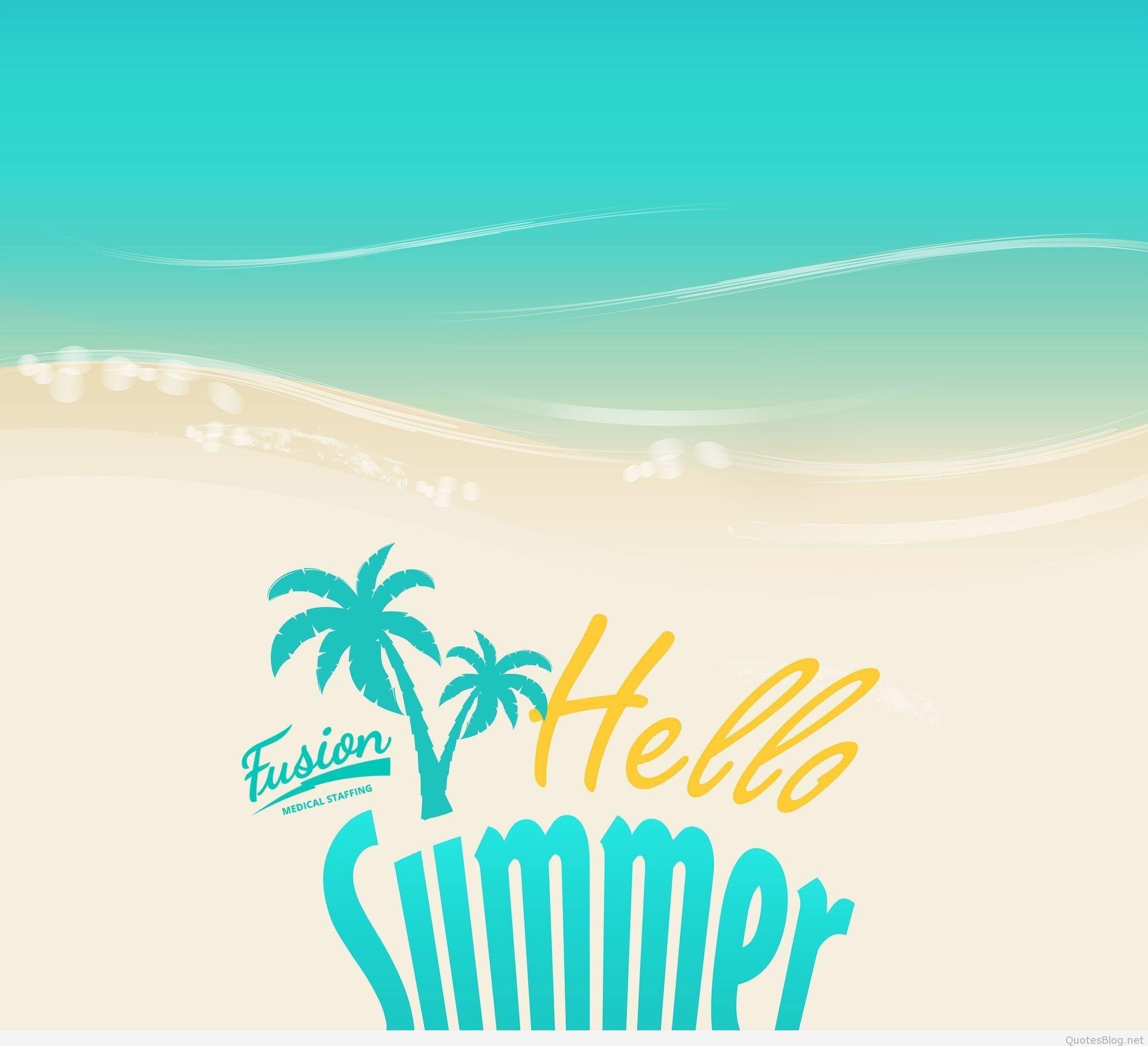 Hello Summer Wallpapers Top Free Hello Summer Backgrounds