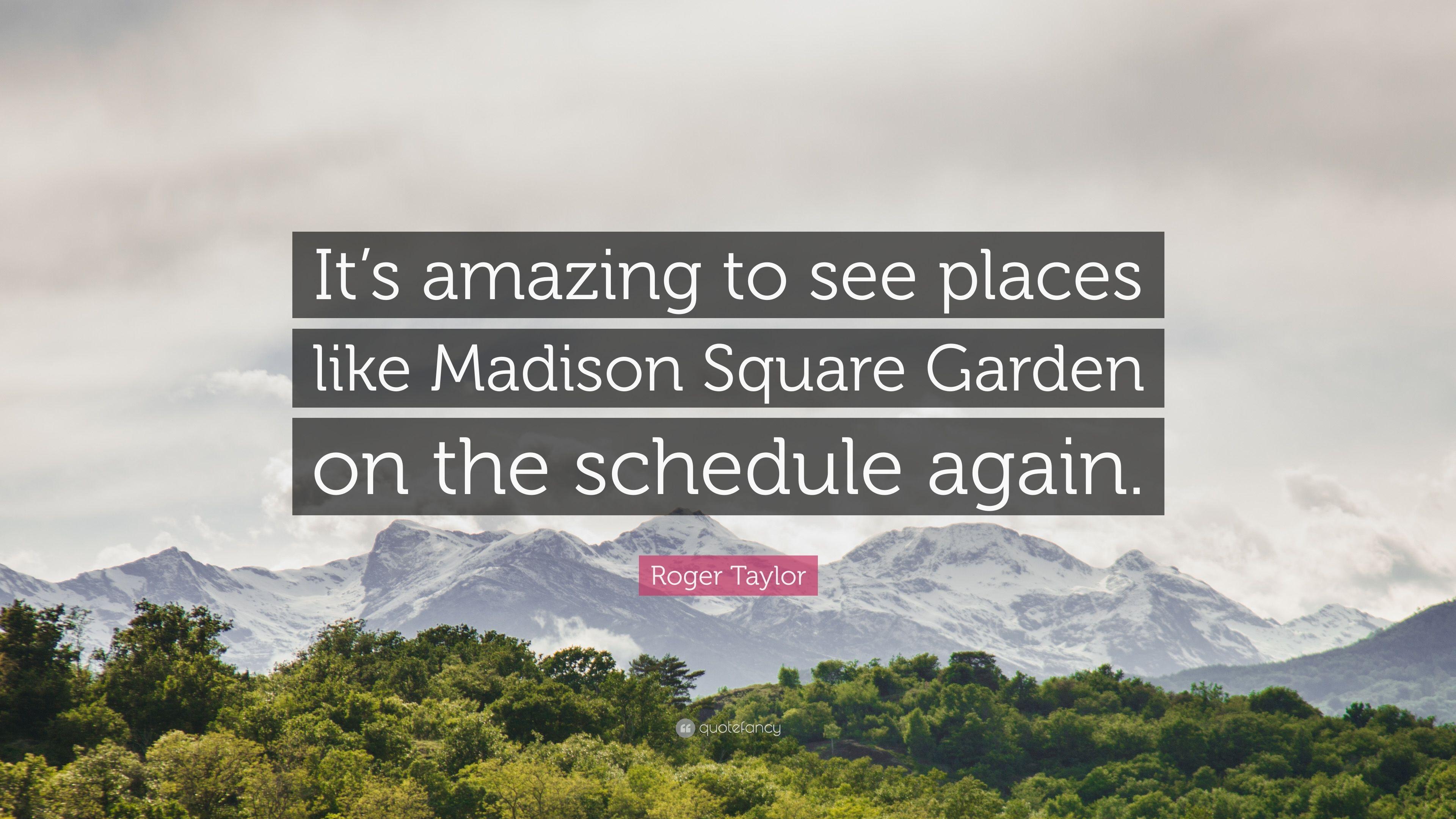 3840x2160 Roger Taylor Quote: “It's amazing to see places like Madison