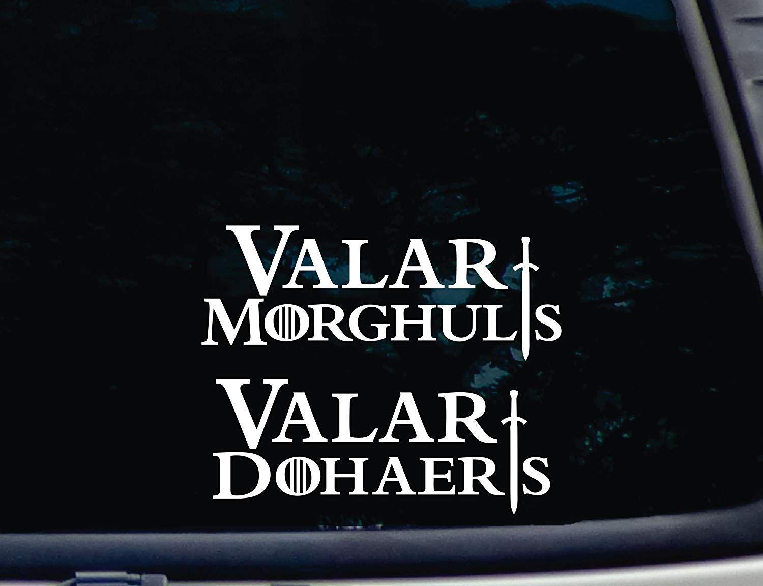 1500x1152 Valar Morghulis Dohaeris Set Of 2 8 X 3 & 7 1 2 X 3 Die Cut Vinyl Decal For Windows, Cars, Trucks, Tool Boxes, Laptops, MacBook