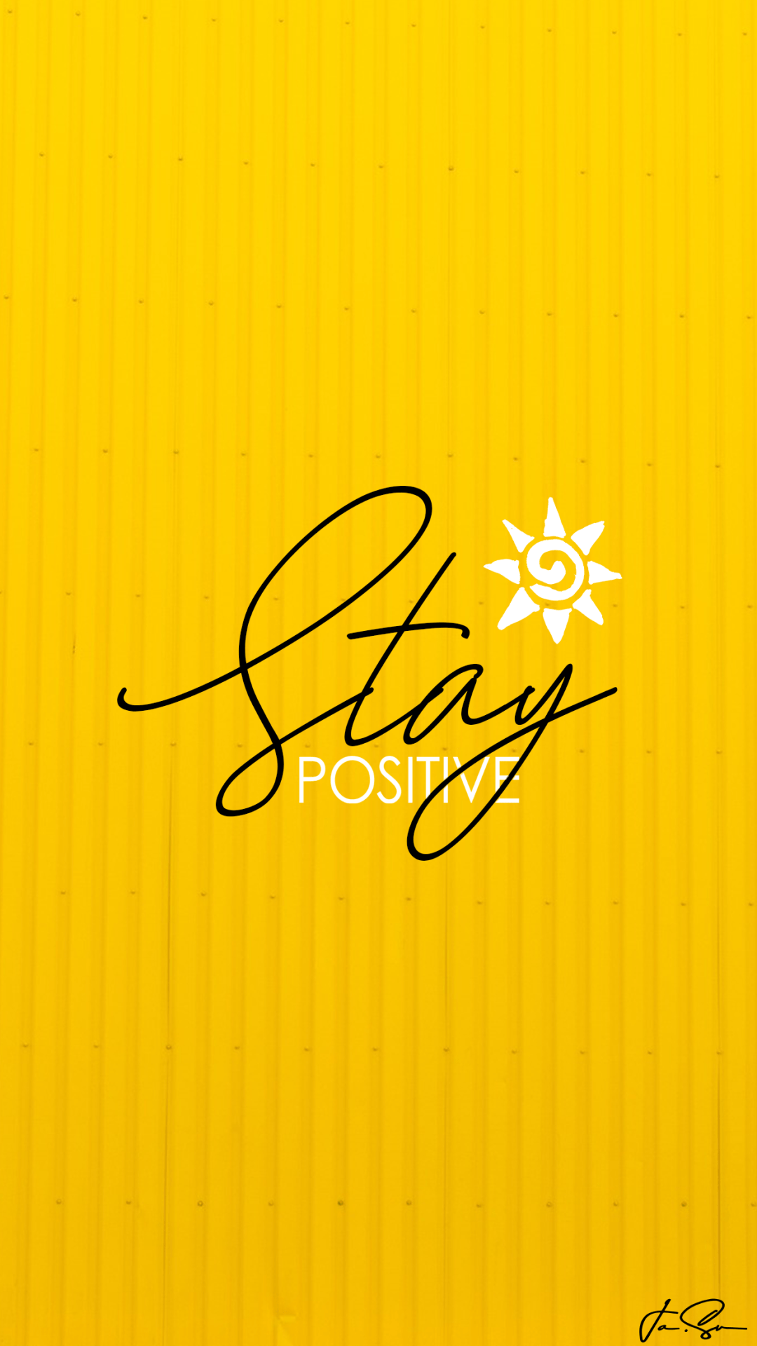 Stay Positive Wallpapers  Wallpaper Cave