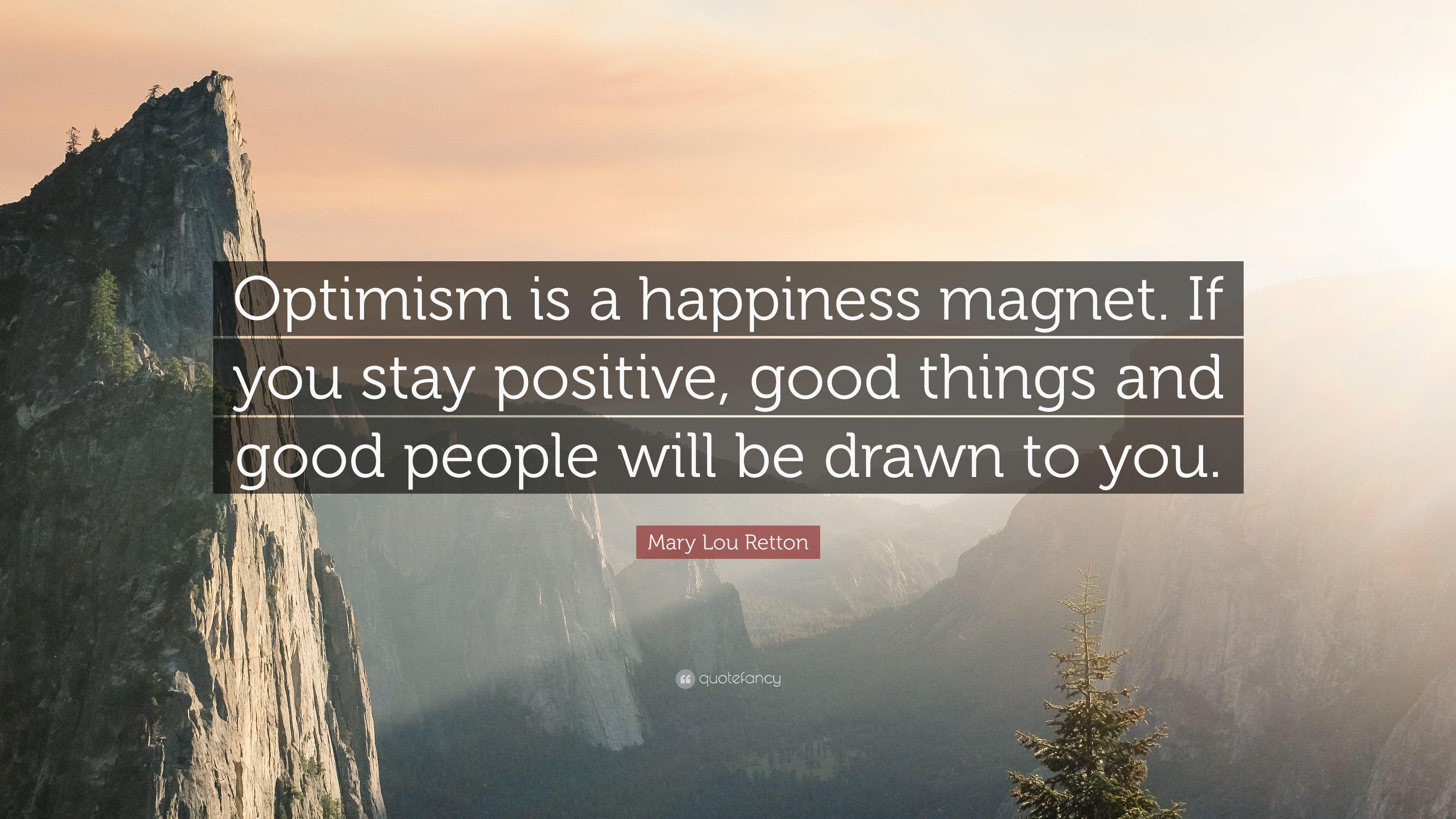 3840x2160 Mary Lou Retton Quote: “Optimism is a happiness magnet. If