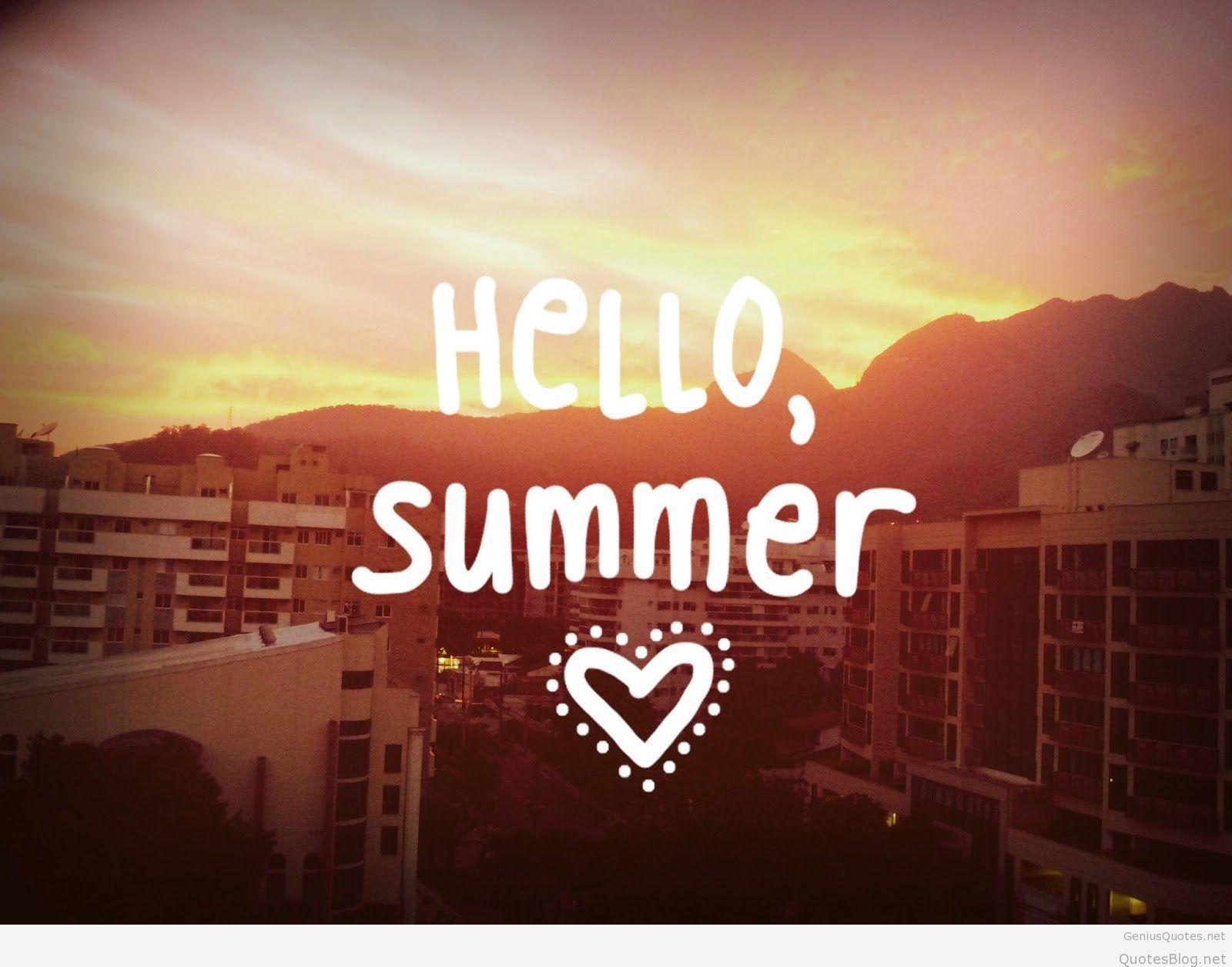 1600x1255 Summer Hello Quotes, Image, Wallpaper 2017 HD