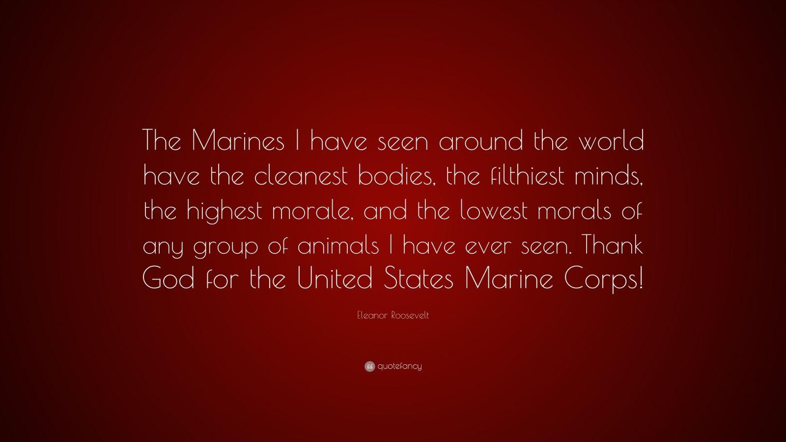 1600x900 Eleanor Roosevelt Quote About Marines Magnificent Famous Marine