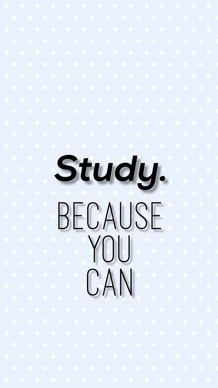 Motivational Wallpaper Study