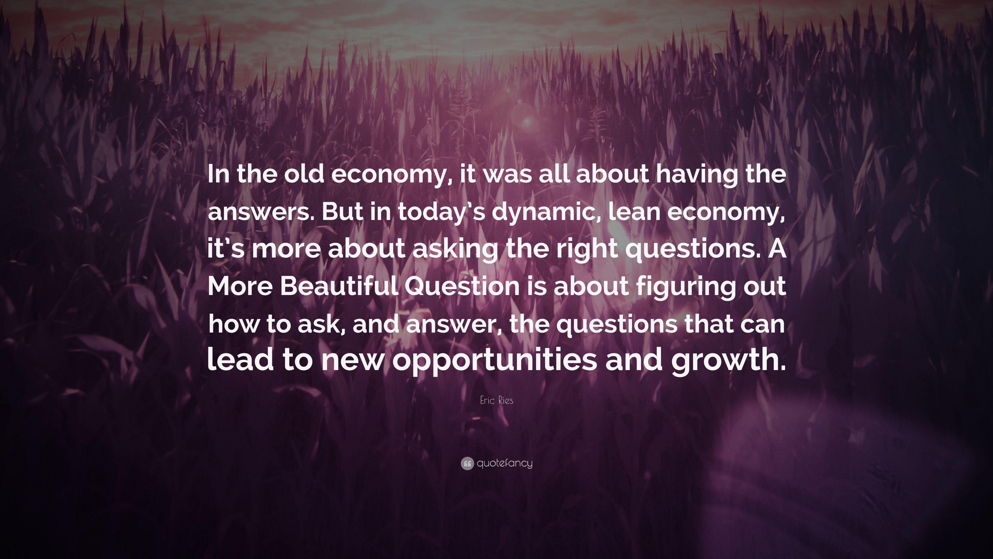 3840x2160 Eric Ries Quote: “In the old economy, it was all about
