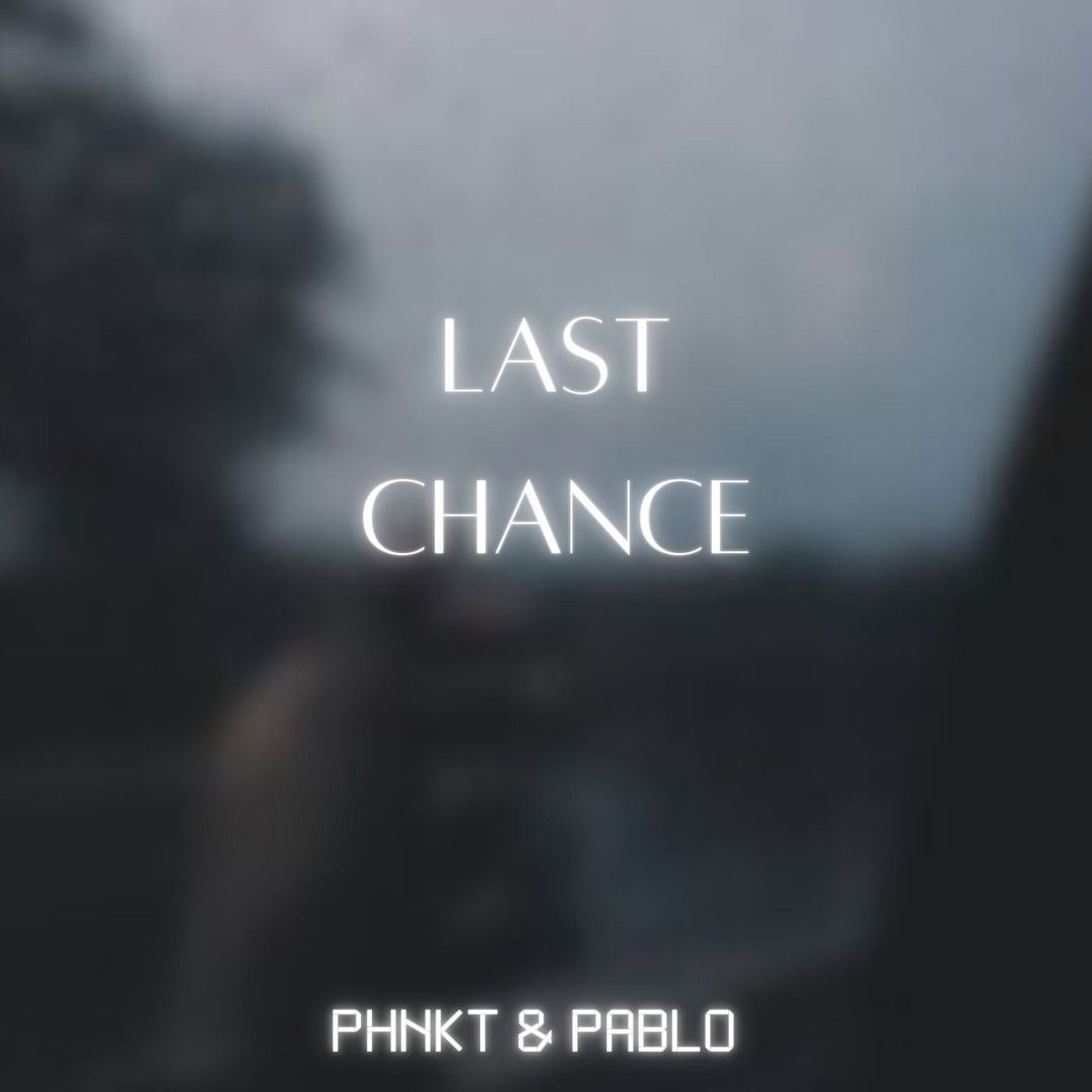 1080x1080 Stream Last Chance by M.87. Listen