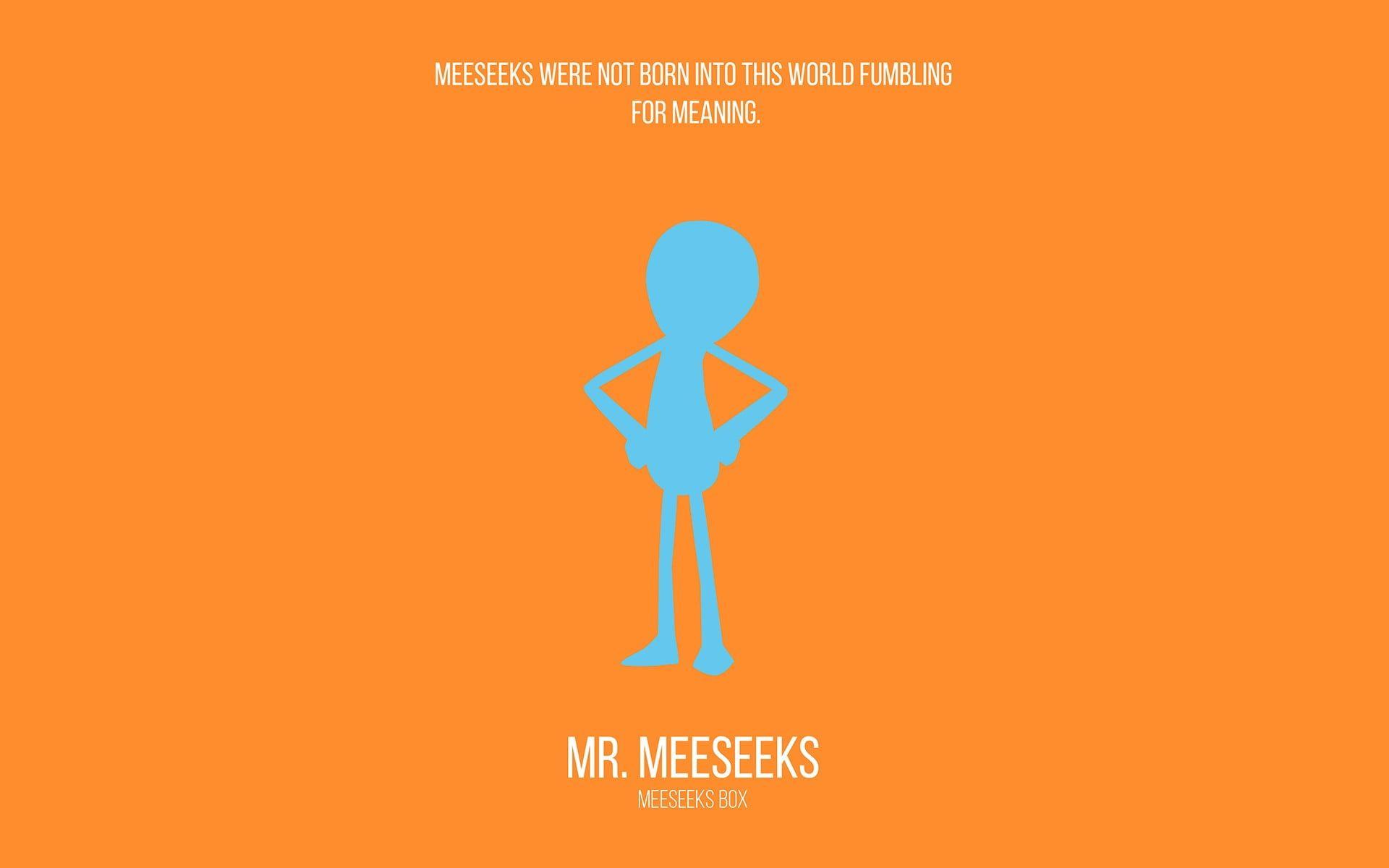 Mr Meeseeks Wallpapers Top Free Mr Meeseeks Backgrounds