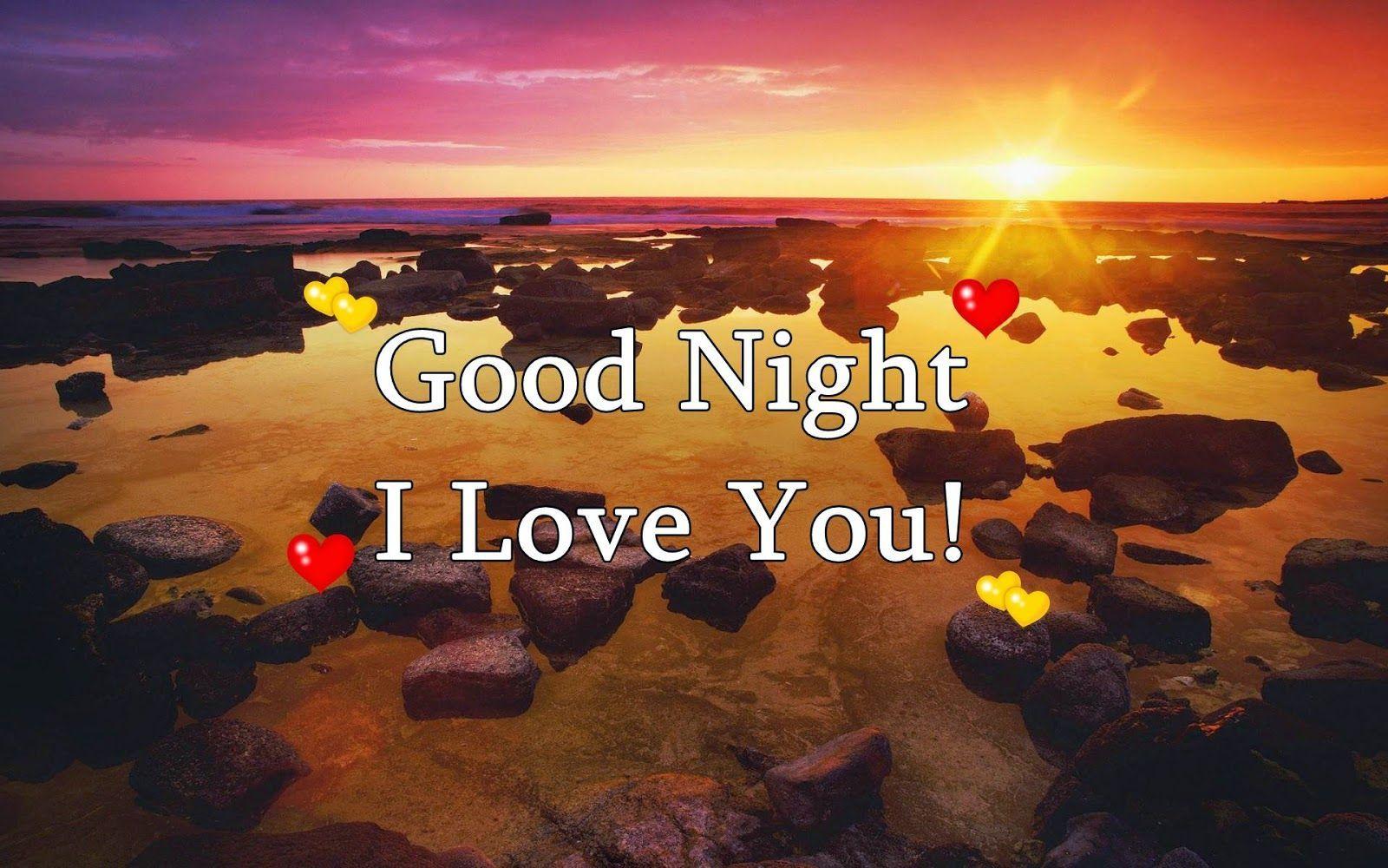 Good Night I Love You Wallpapers - Top Free Good Night I Love You ...