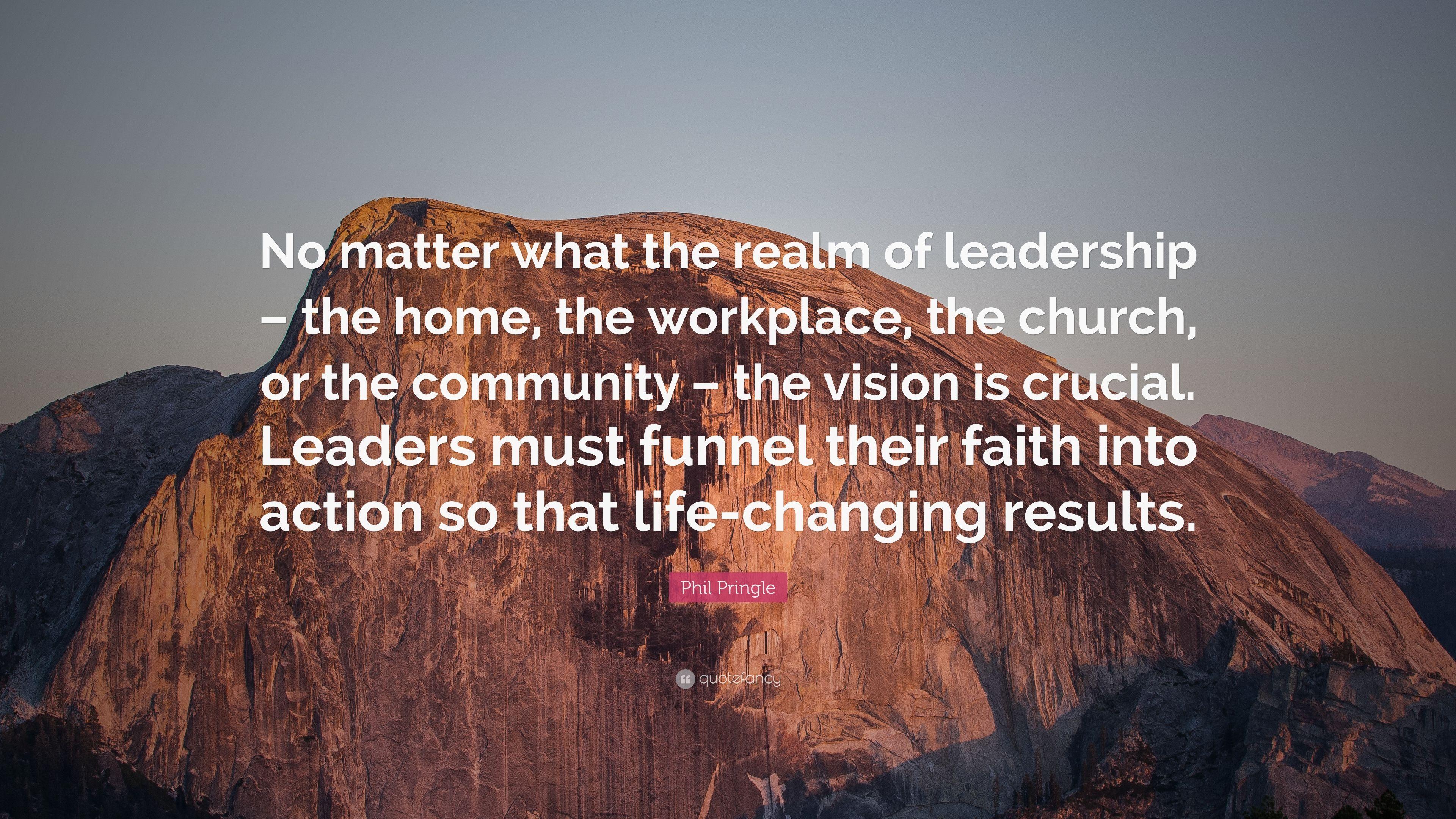 3840x2160 Phil Pringle Quote: “No matter what the realm of leadership