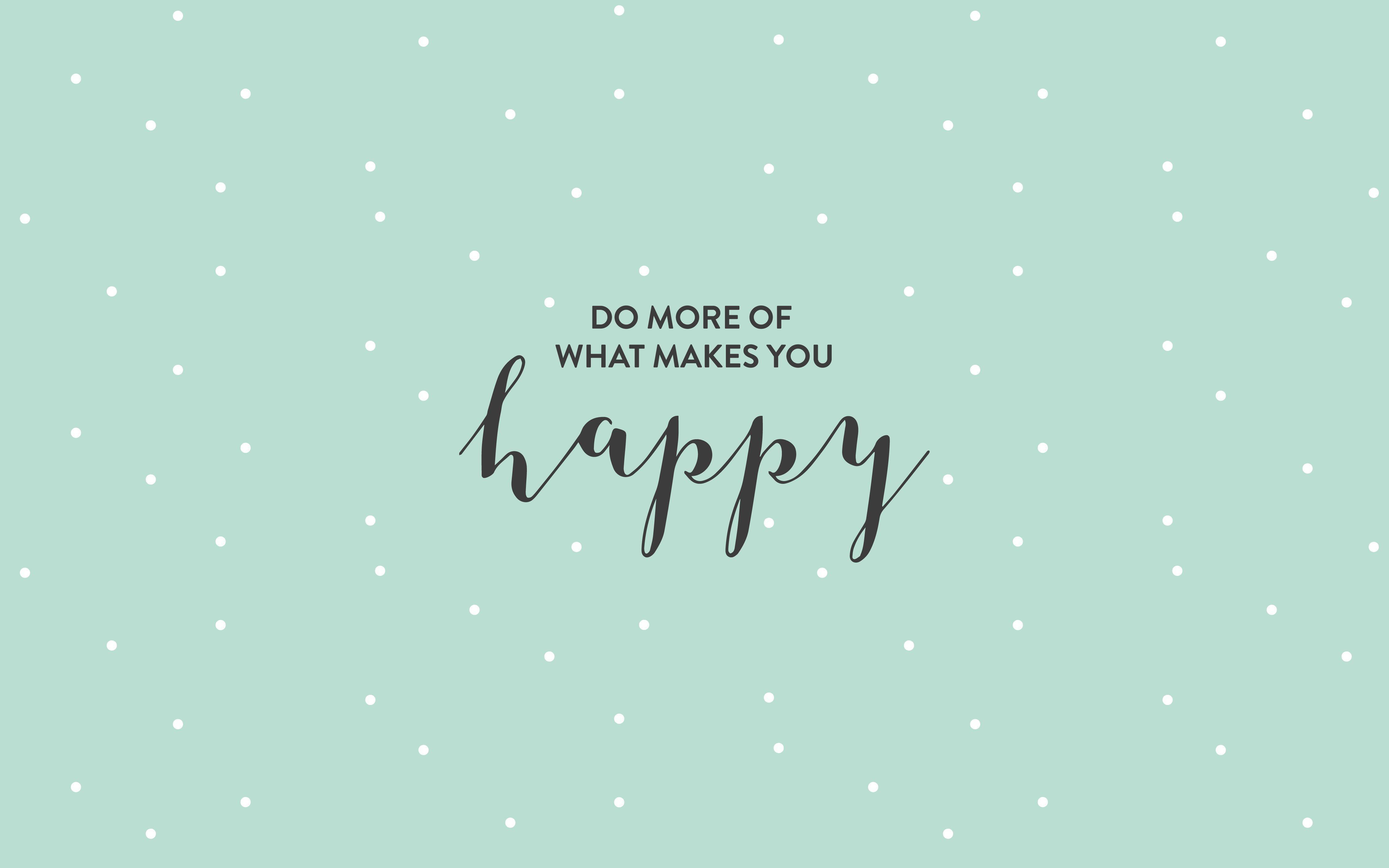 Happiness Quotes Desktop Wallpapers - Top Free Happiness Quotes Desktop