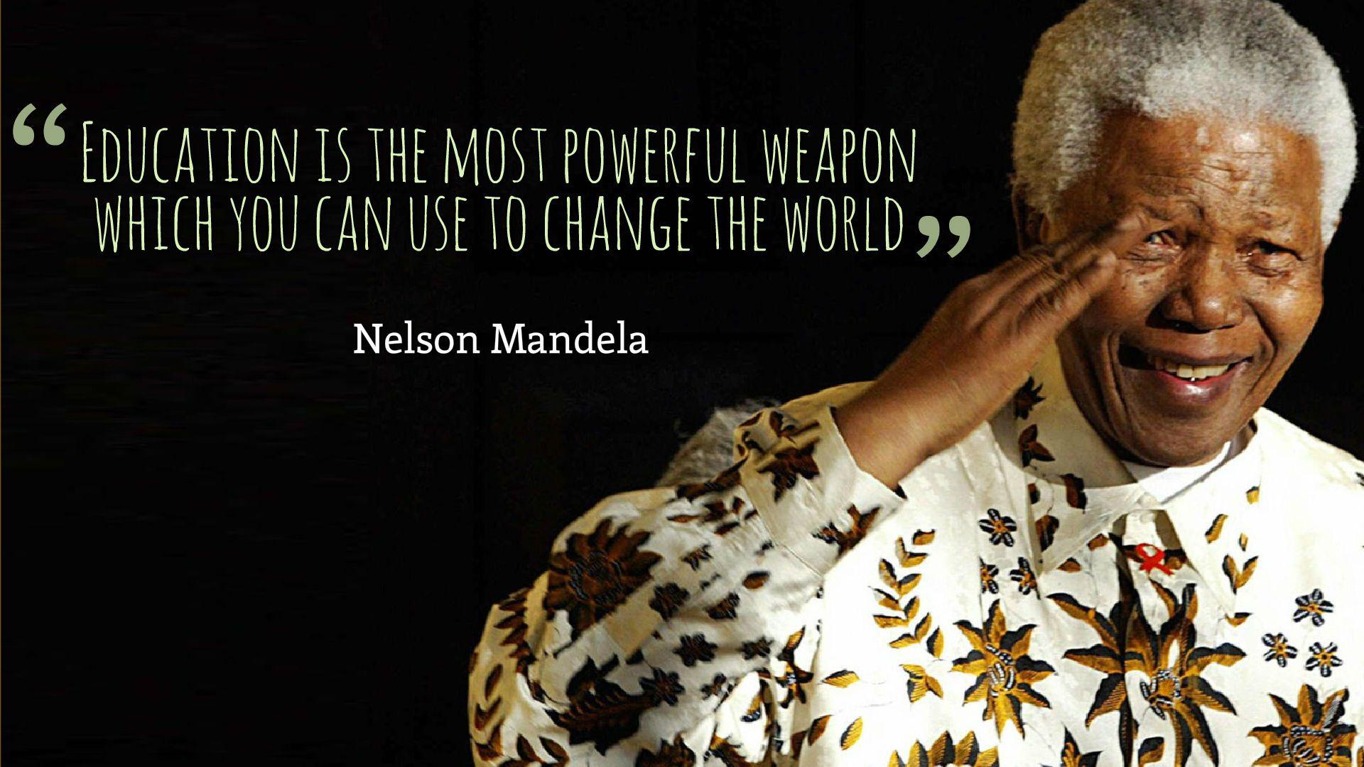 1920x1080 Nelson Mandela Education Most Powerful Weapon Quotes