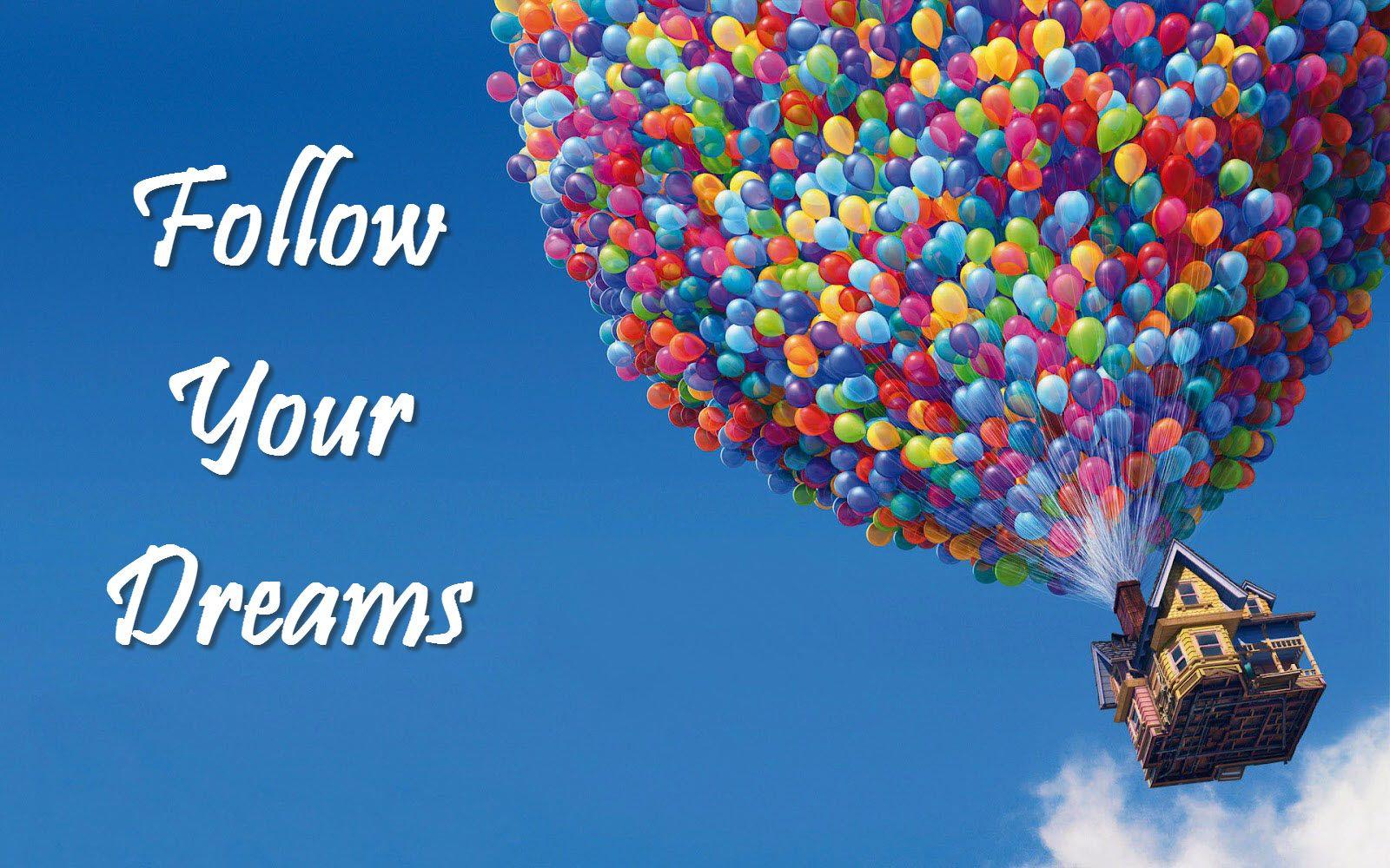 1600x1000 Follow your dreams store