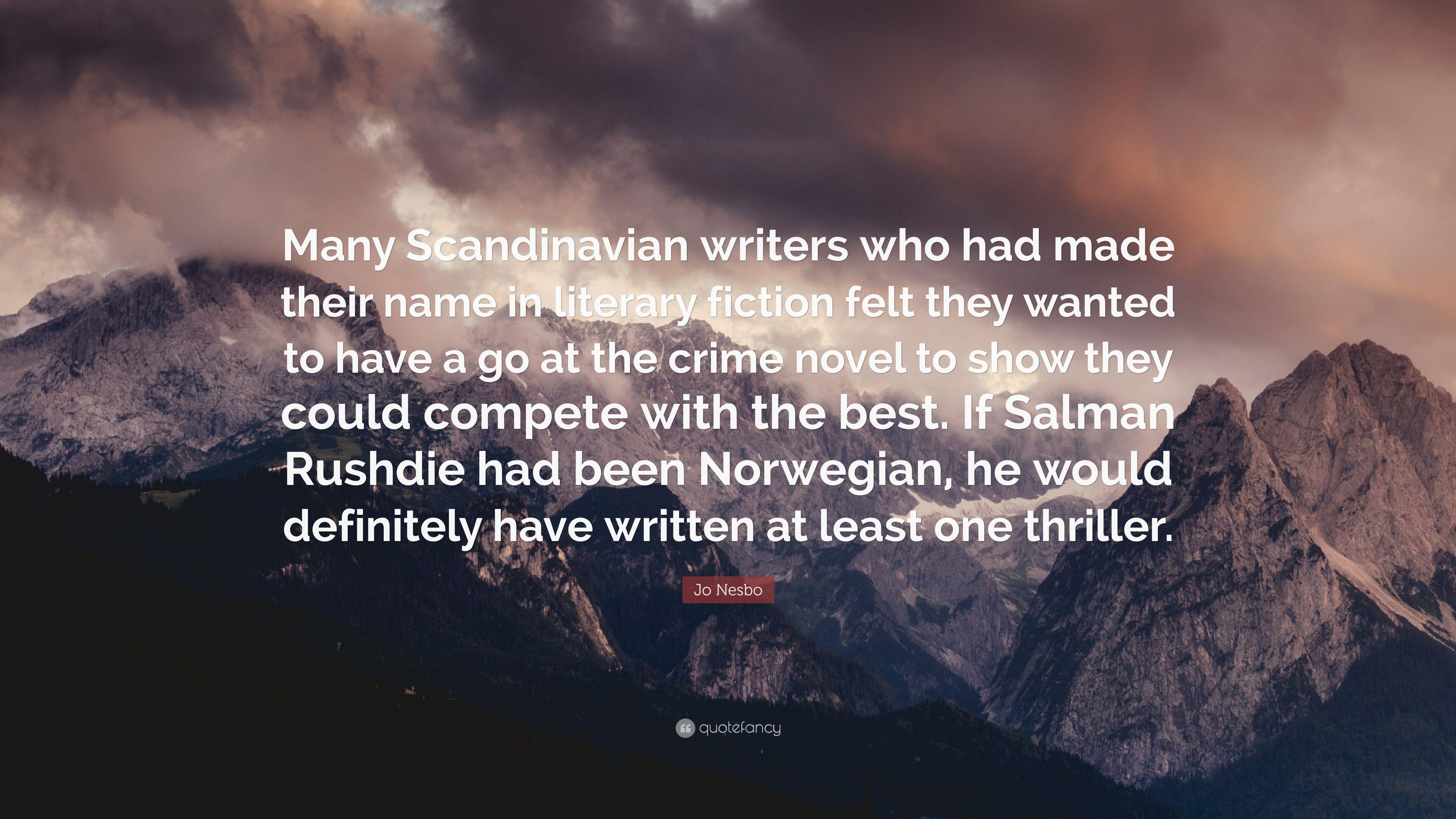 3840x2160 Jo Nesbo Quote: “Many Scandinavian writers who had made their name