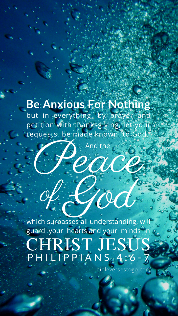 720x1280 Bubbles Philippians 4:6 7