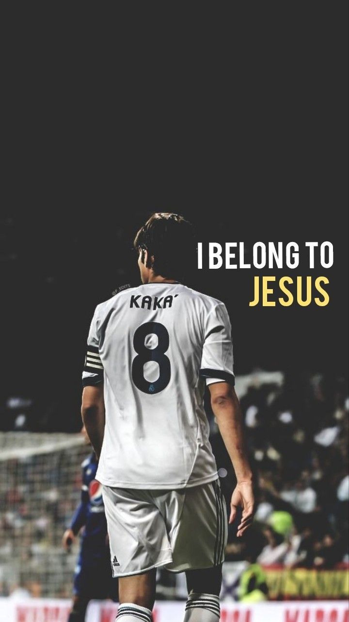 720x1280 kaka belong to jesus