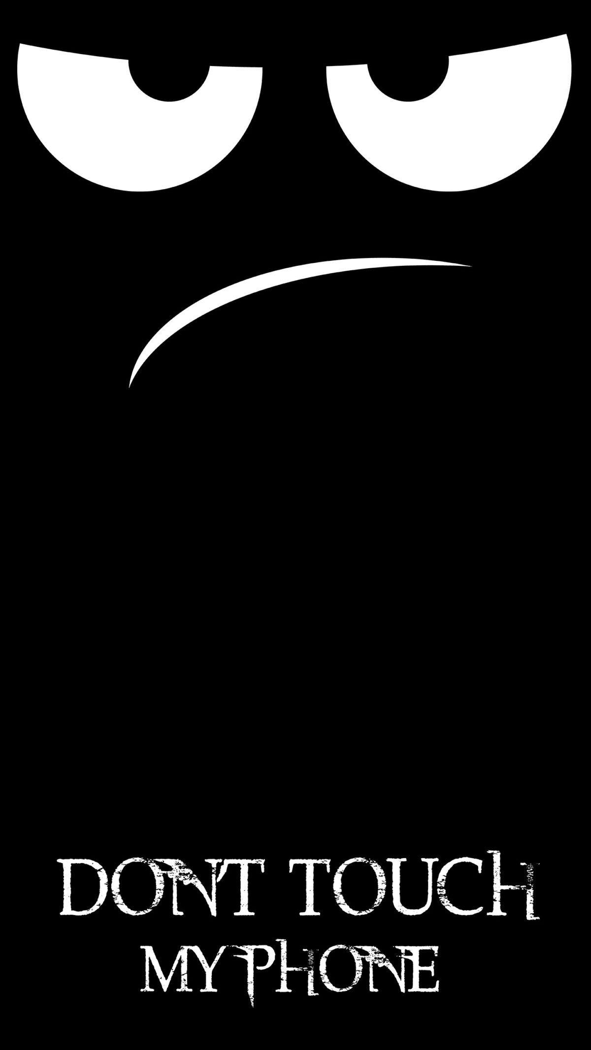 1200x2133 Don T Touch My Phone Wallpaper. Pixelstalk inside